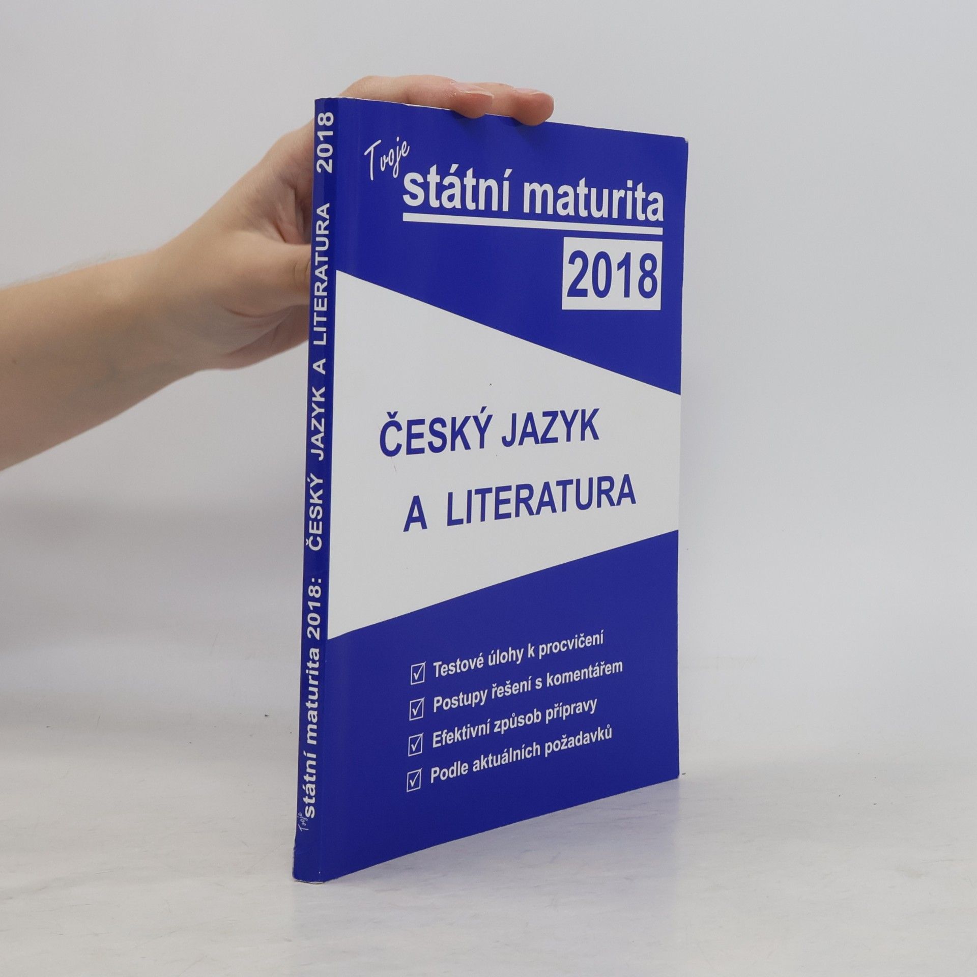 AA.VV. Tvoje státní maturita 2018 - Český jazyk a literatura