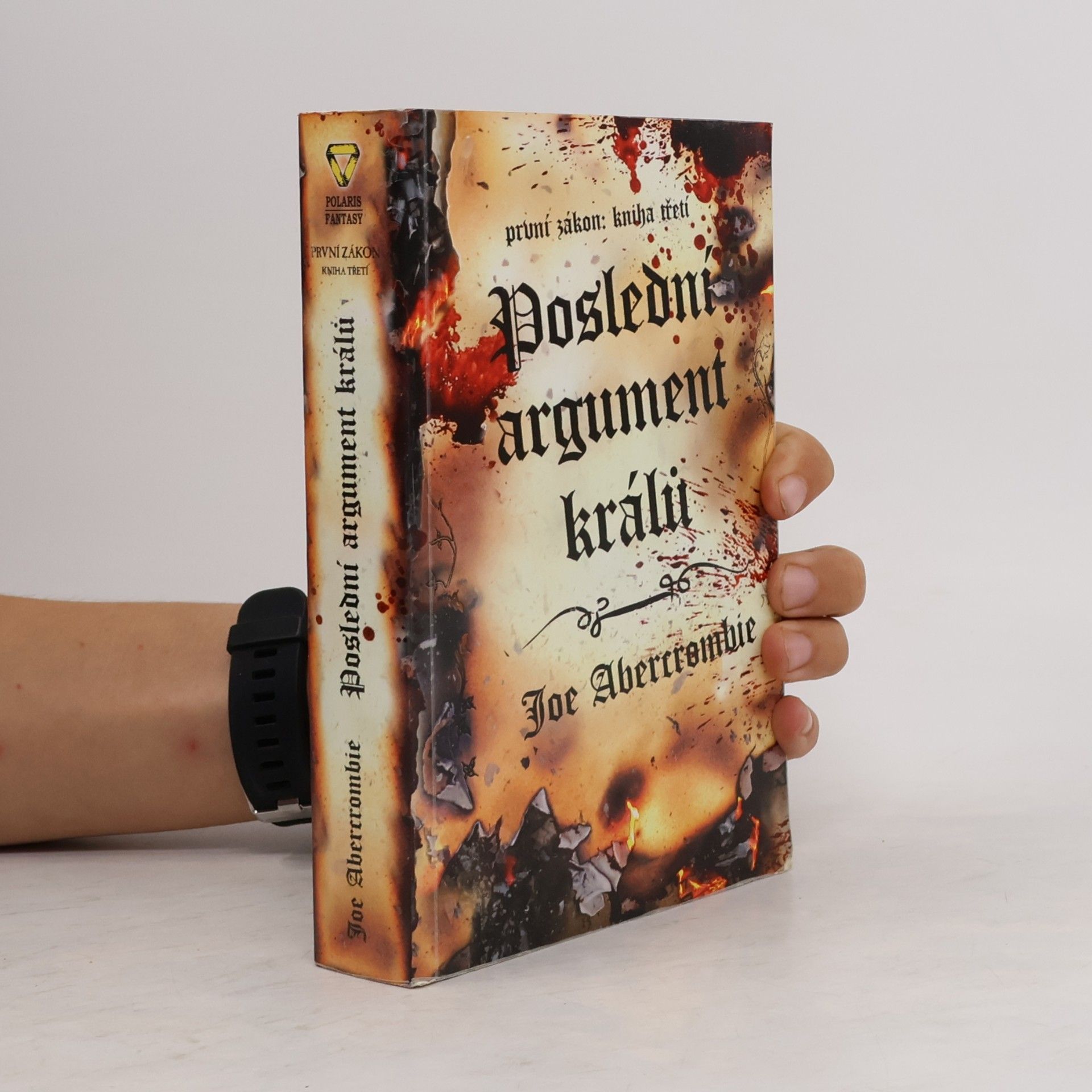 Joe Abercrombie První zákon. Kniha třetí, Poslední argument králů