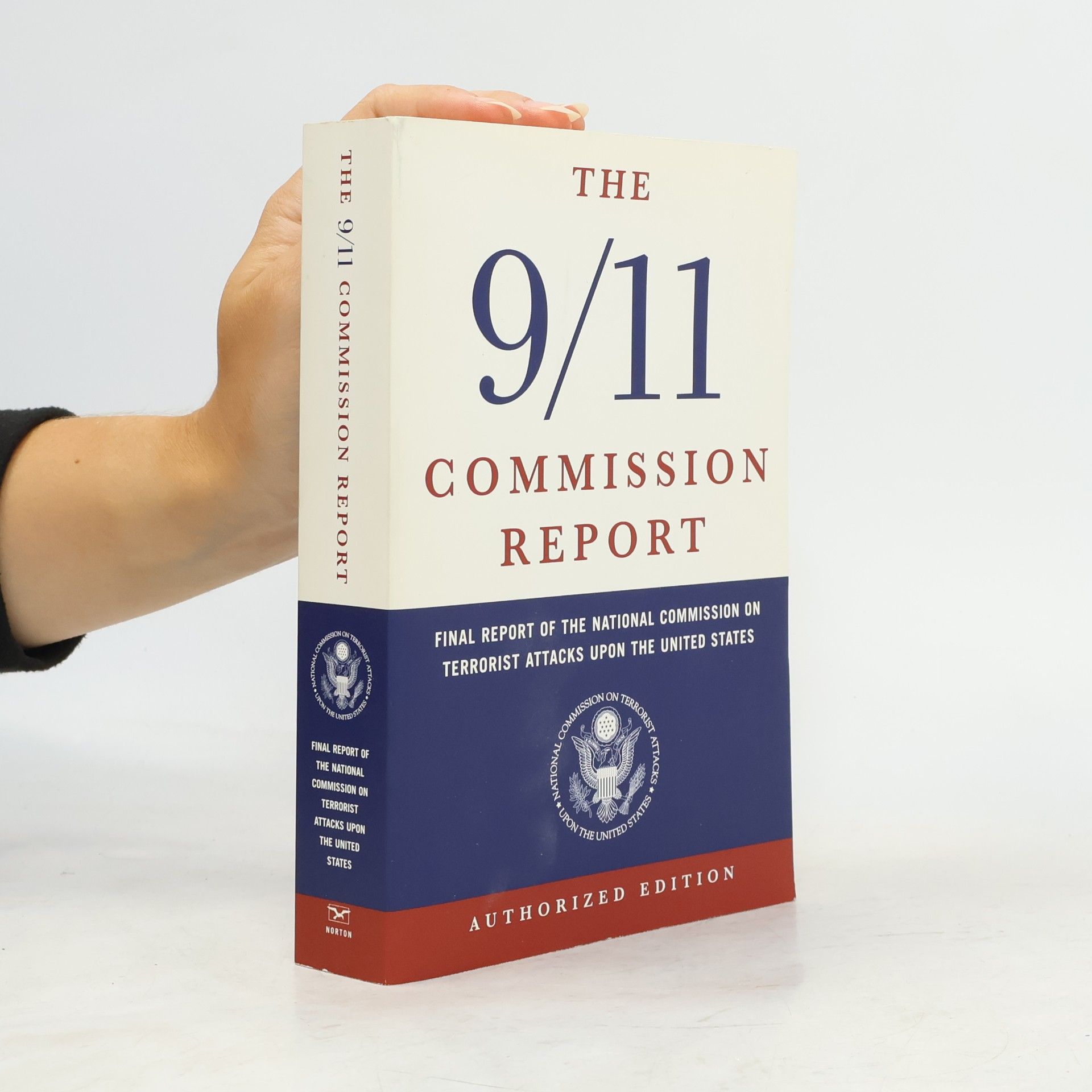 Autorenkollektiv The 9/11 Commission Report