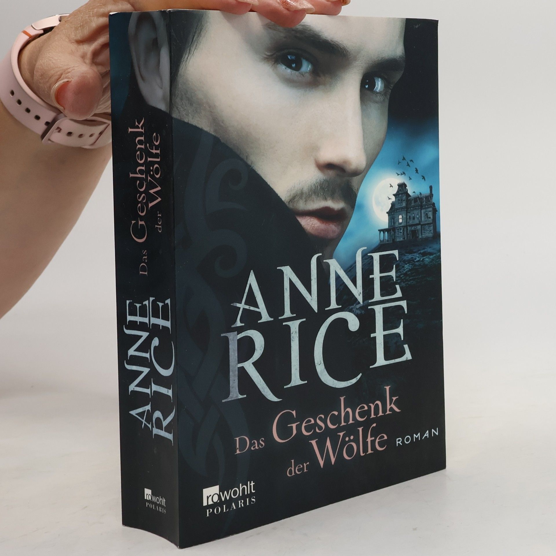 Anne Rice Das Geschenk der Wölfe