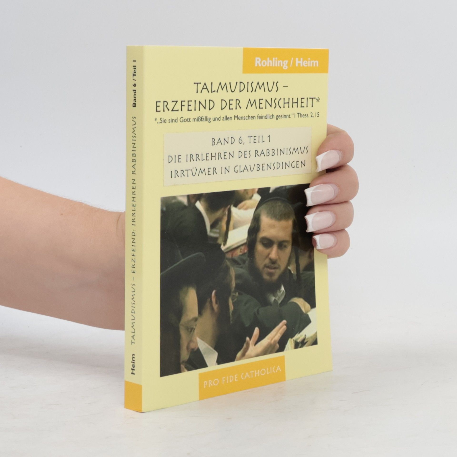Ulrich Heim Talmudismus – Erzfeind der Menschheit Band 6, Teil 2