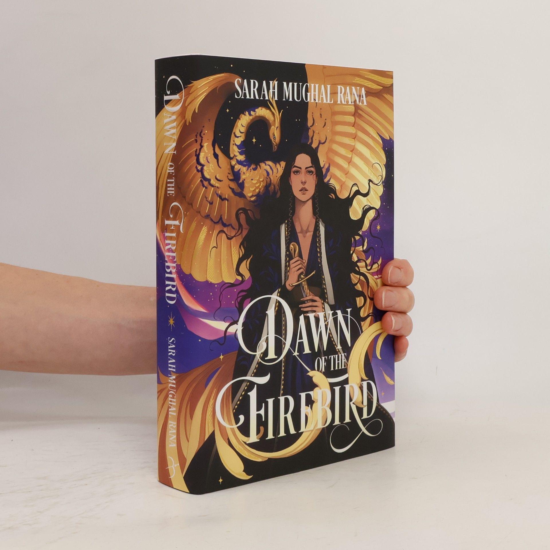 Sarah Mughal Rana Dawn of the Firebird