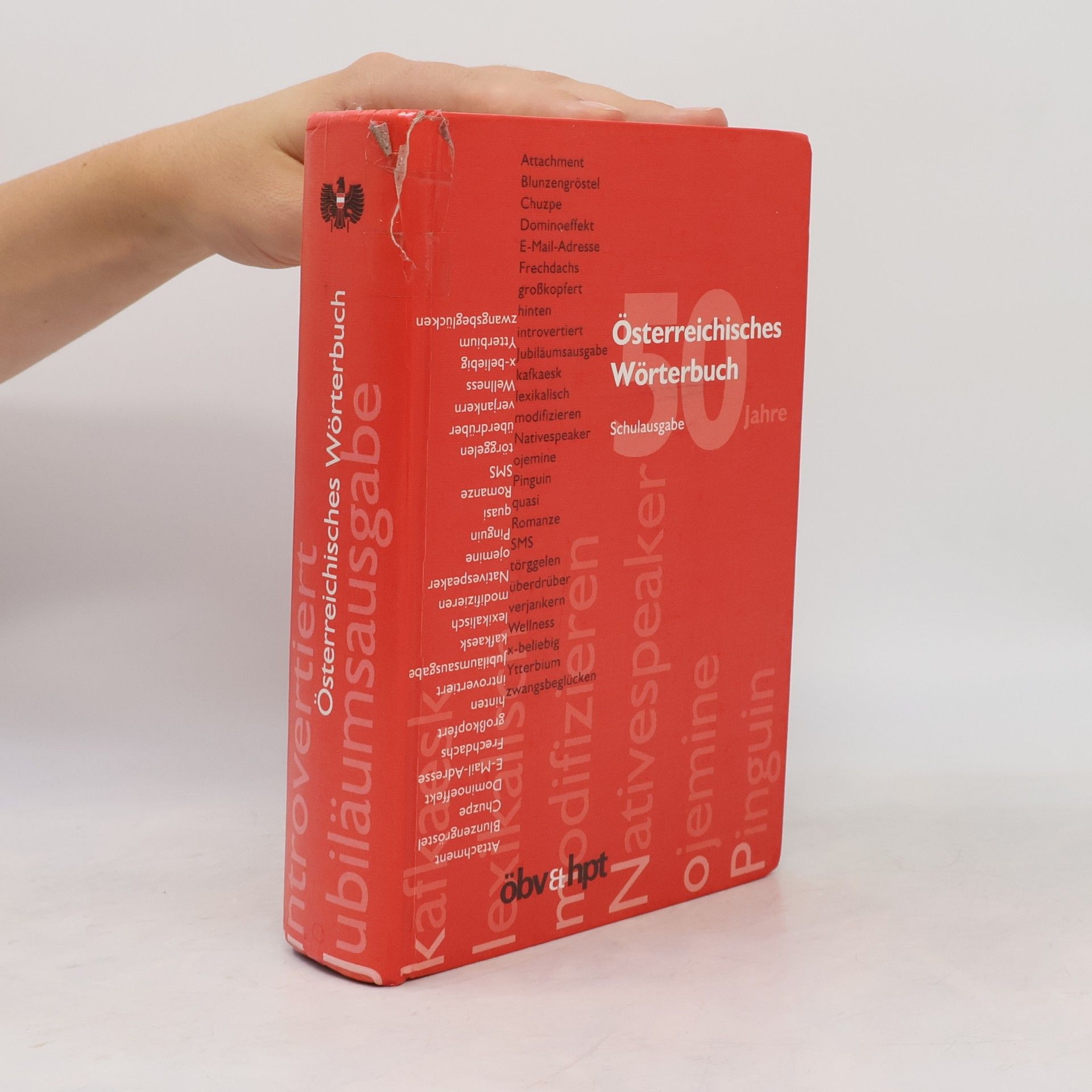 kolektiv Österreichisches Wörterbuch. Auf der Grundlage des amtlichen Regelwerks