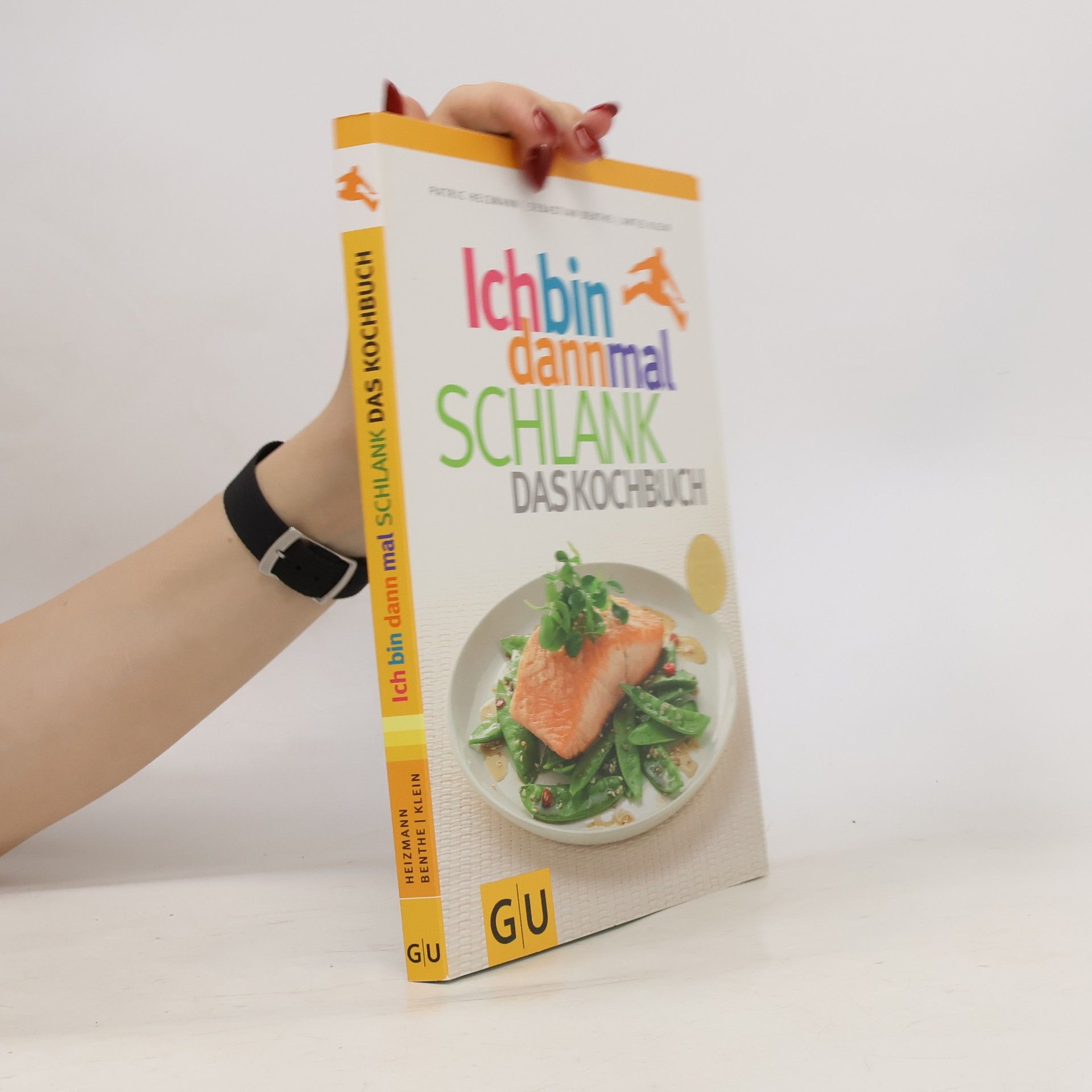 Ich bin dann mal schlank - das Kochbuch
