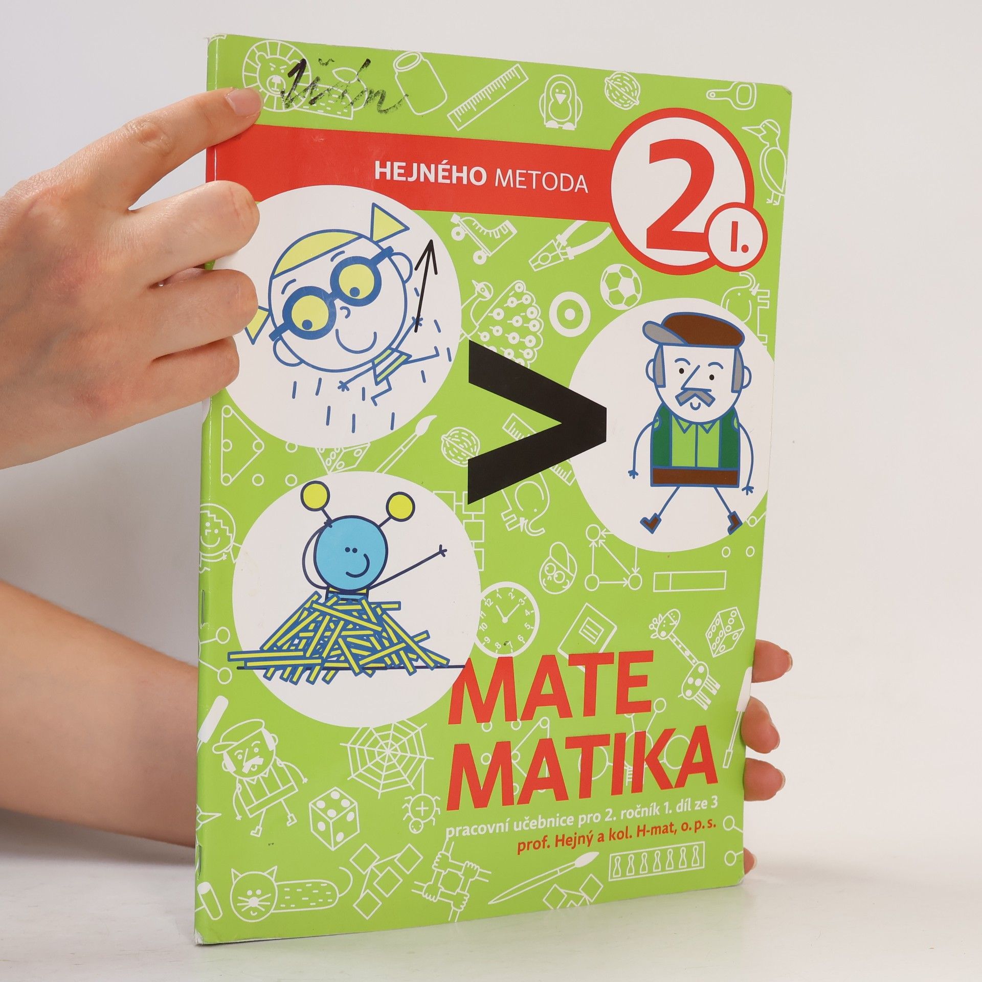 Lukáš Urbánek Matematika 2. Pracovní učebnice pro 2. ročník. 1. díl ze 3