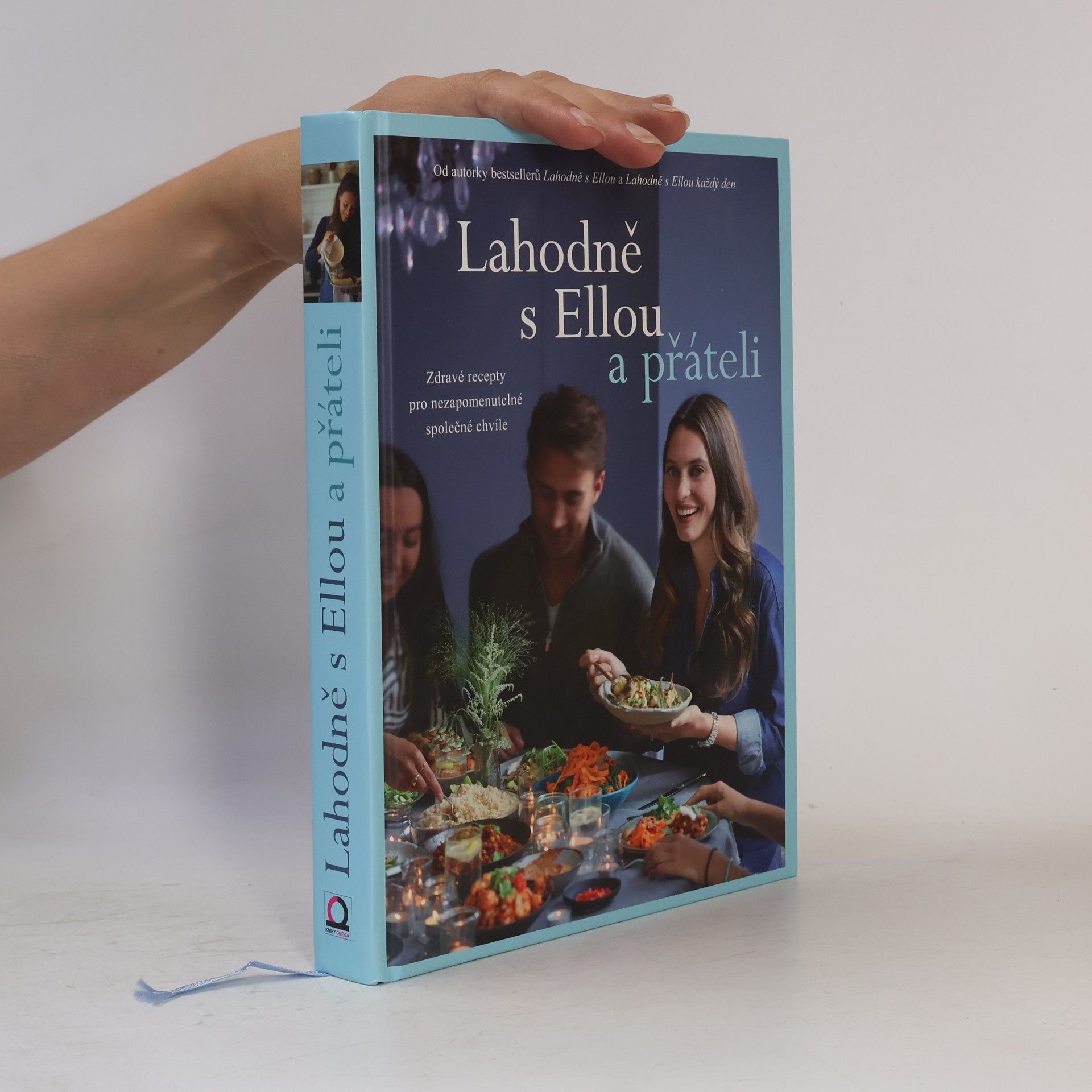 Ella Woodward Lahodně s Ellou a přáteli