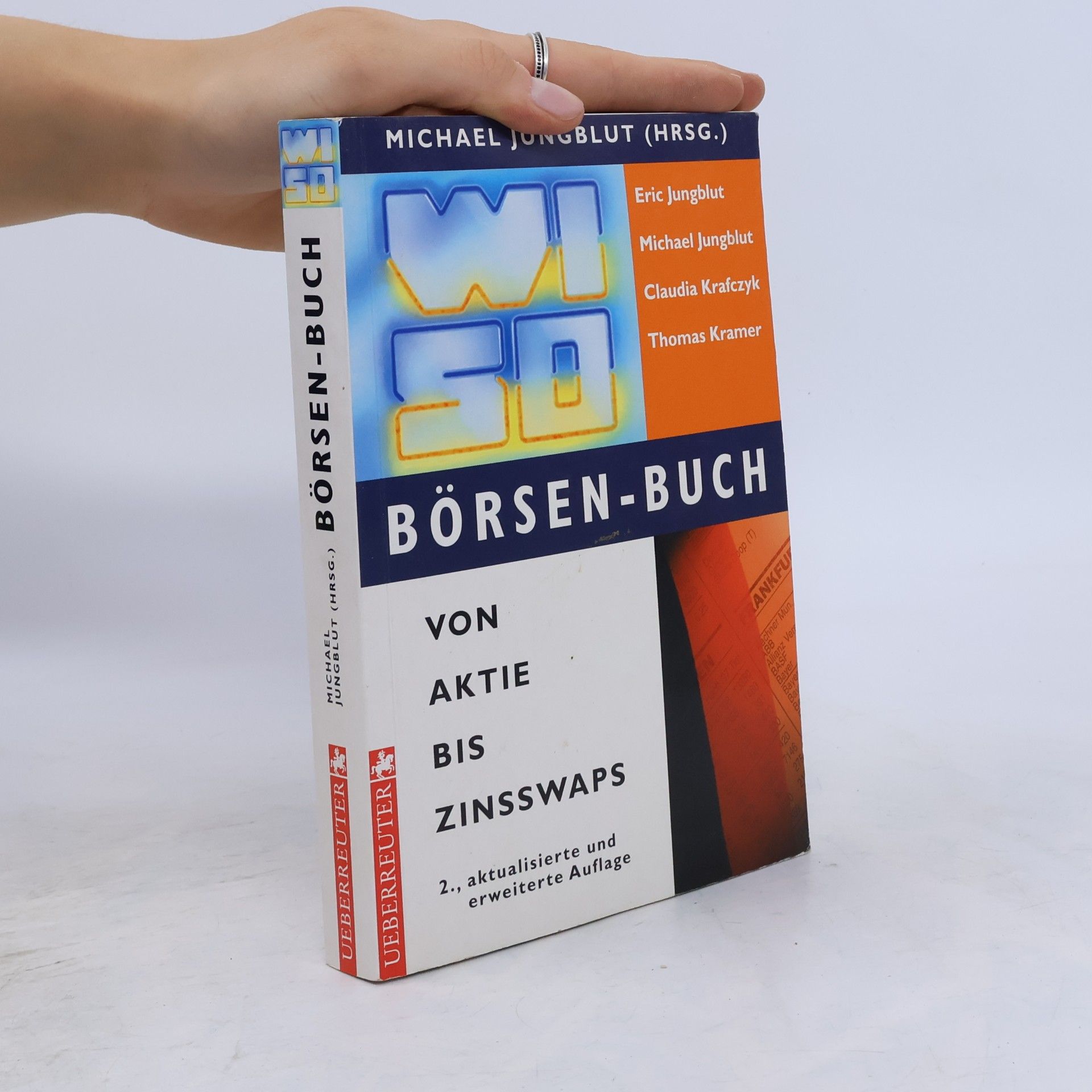 Michael Jungblut WISO Börsen-Buch - von Aktie bis Zinsswaps