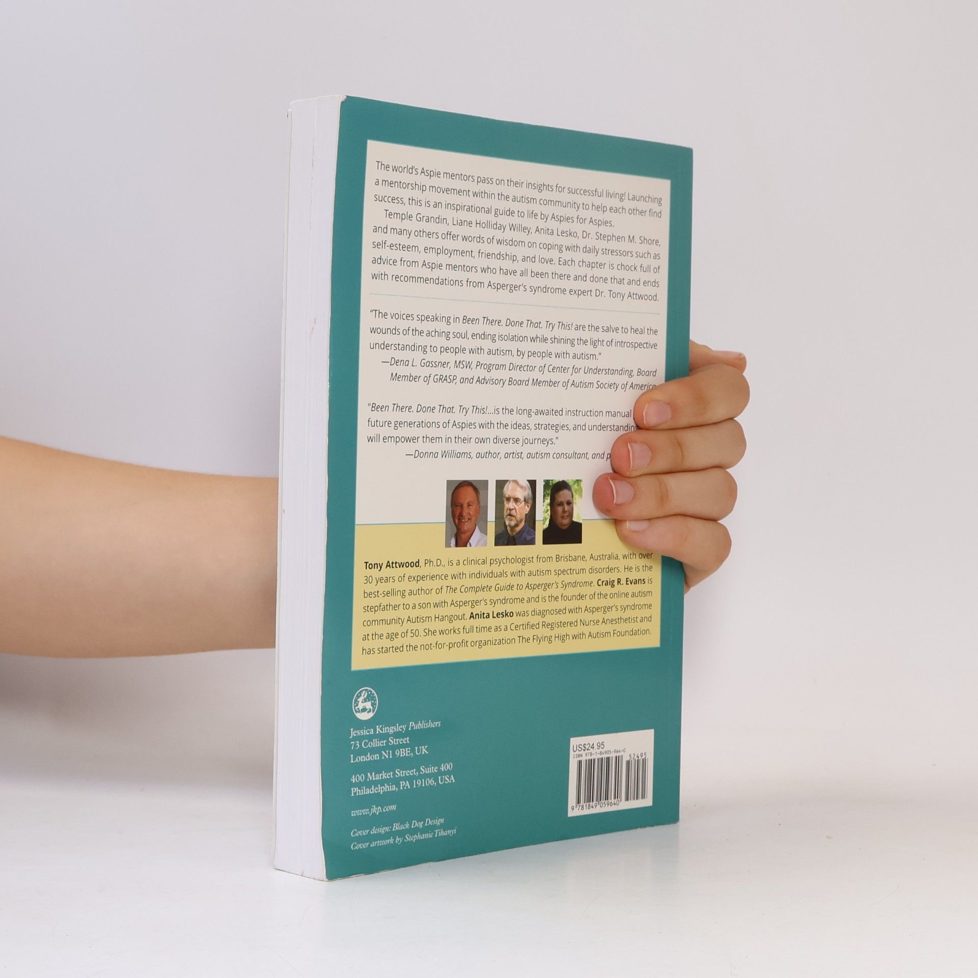 Jessica Kingsley Publishers Been There. Done That. Try This!