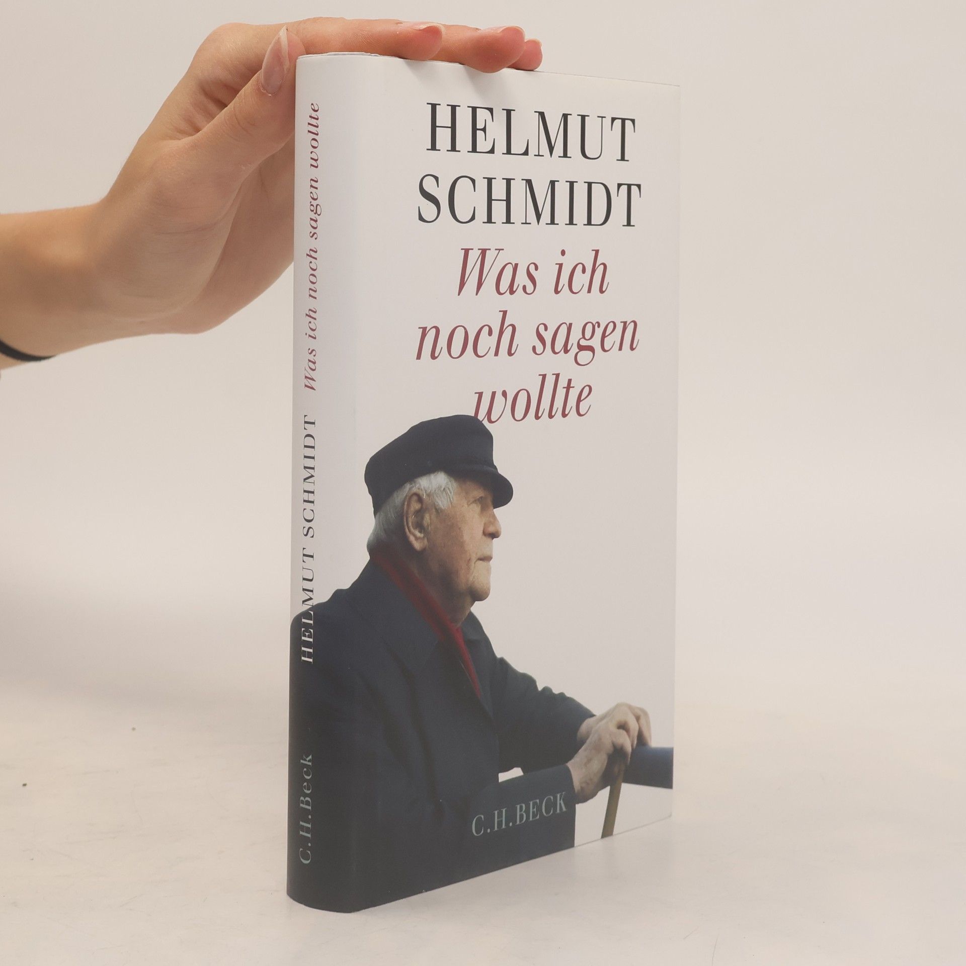 Helmut Schmidt Was ich noch sagen wollte