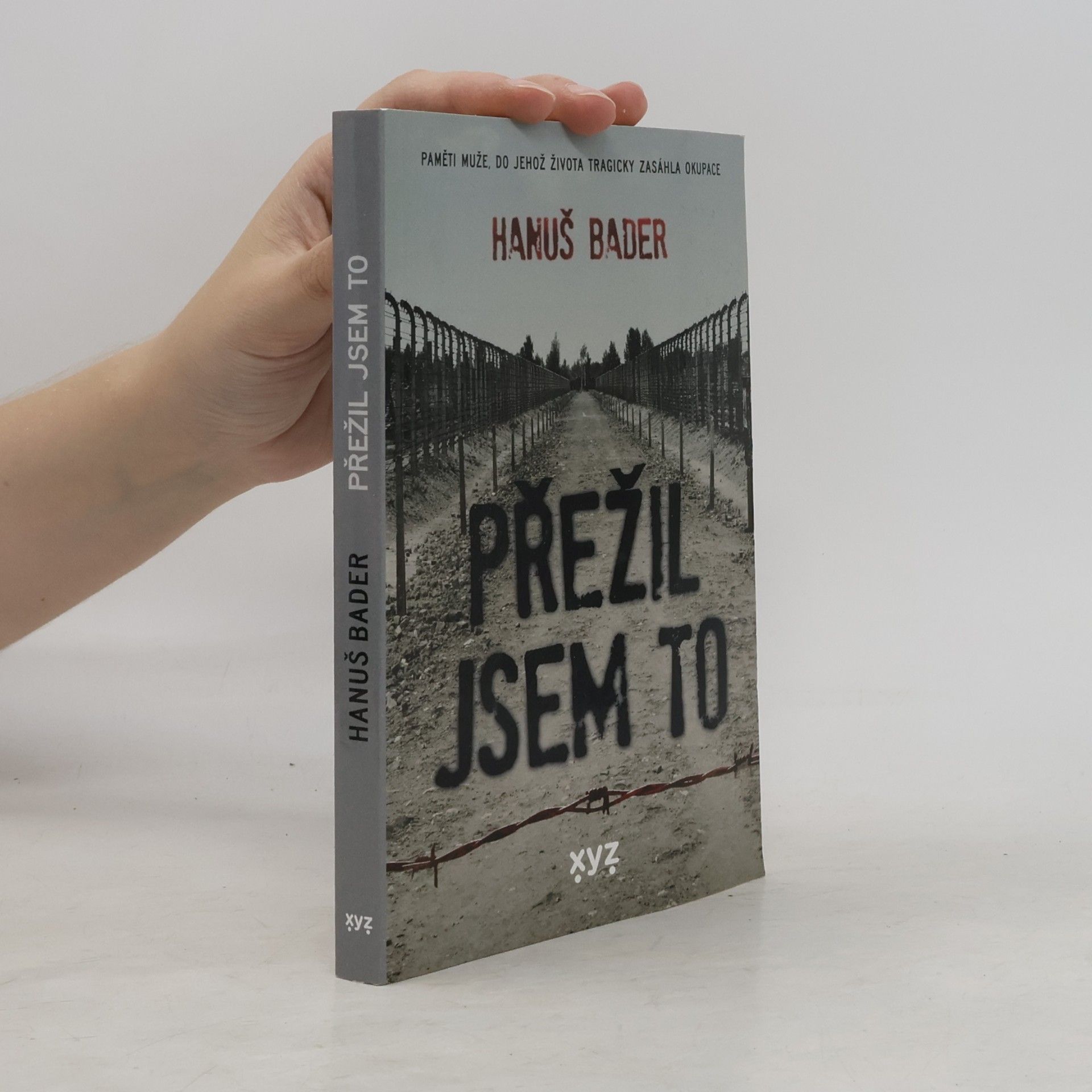 Hanuš Bader Přežil jsem to