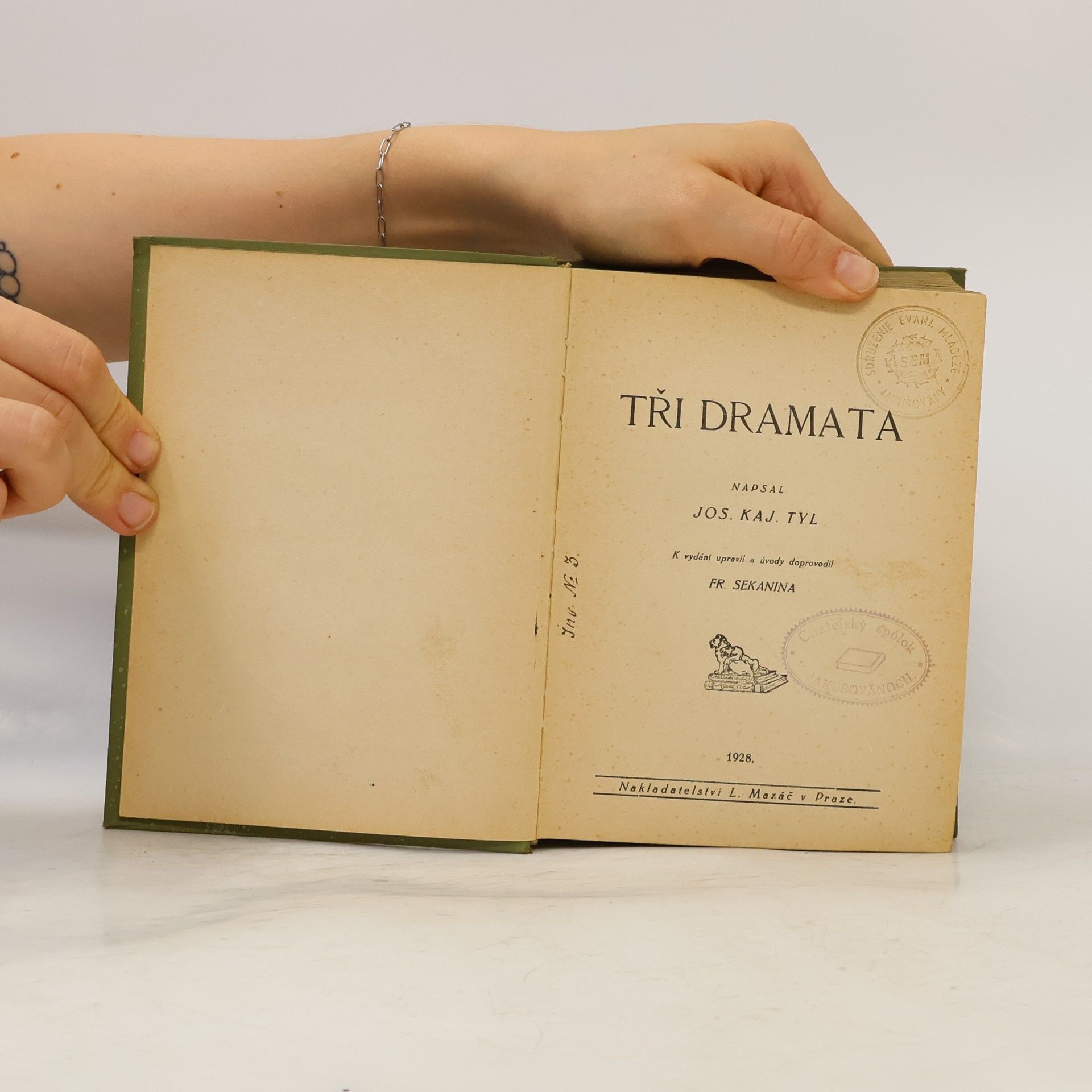 Josef Kajetán Tyl Spisy Josefa Kajetána Tyla VI. Tři dramata