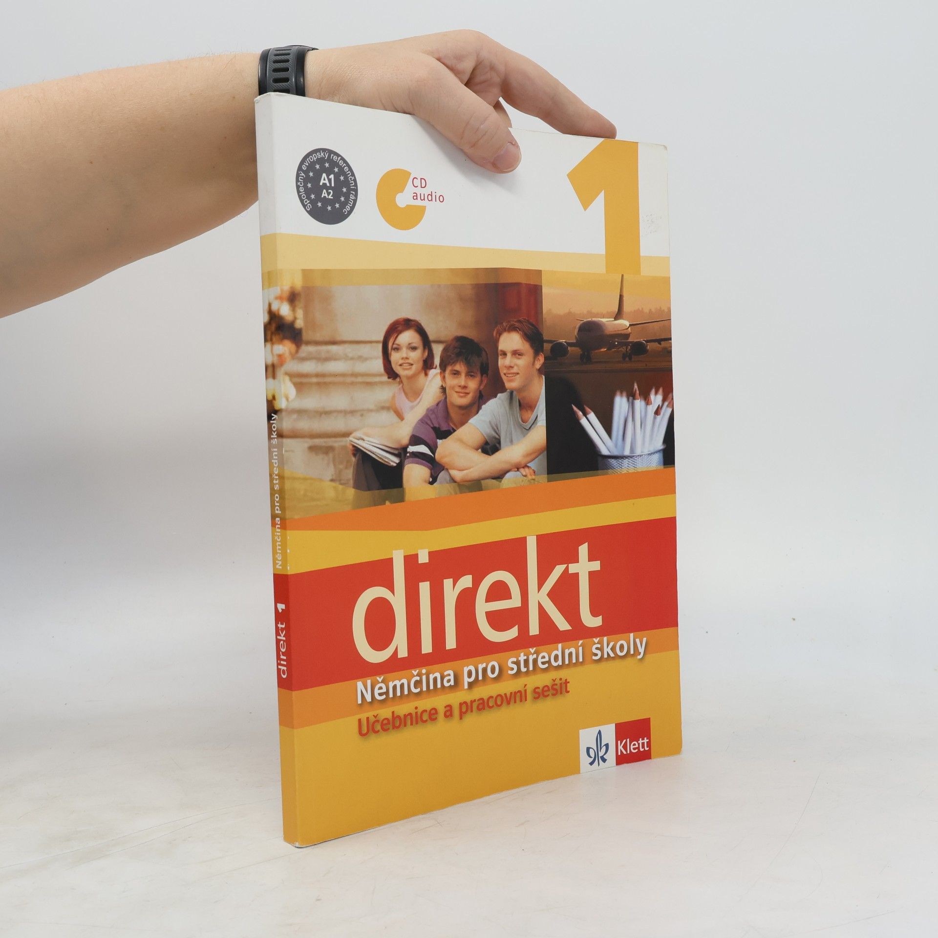 Various authors Direkt 1 : němčina pro střední školy: Učebnice a pracovní sešit