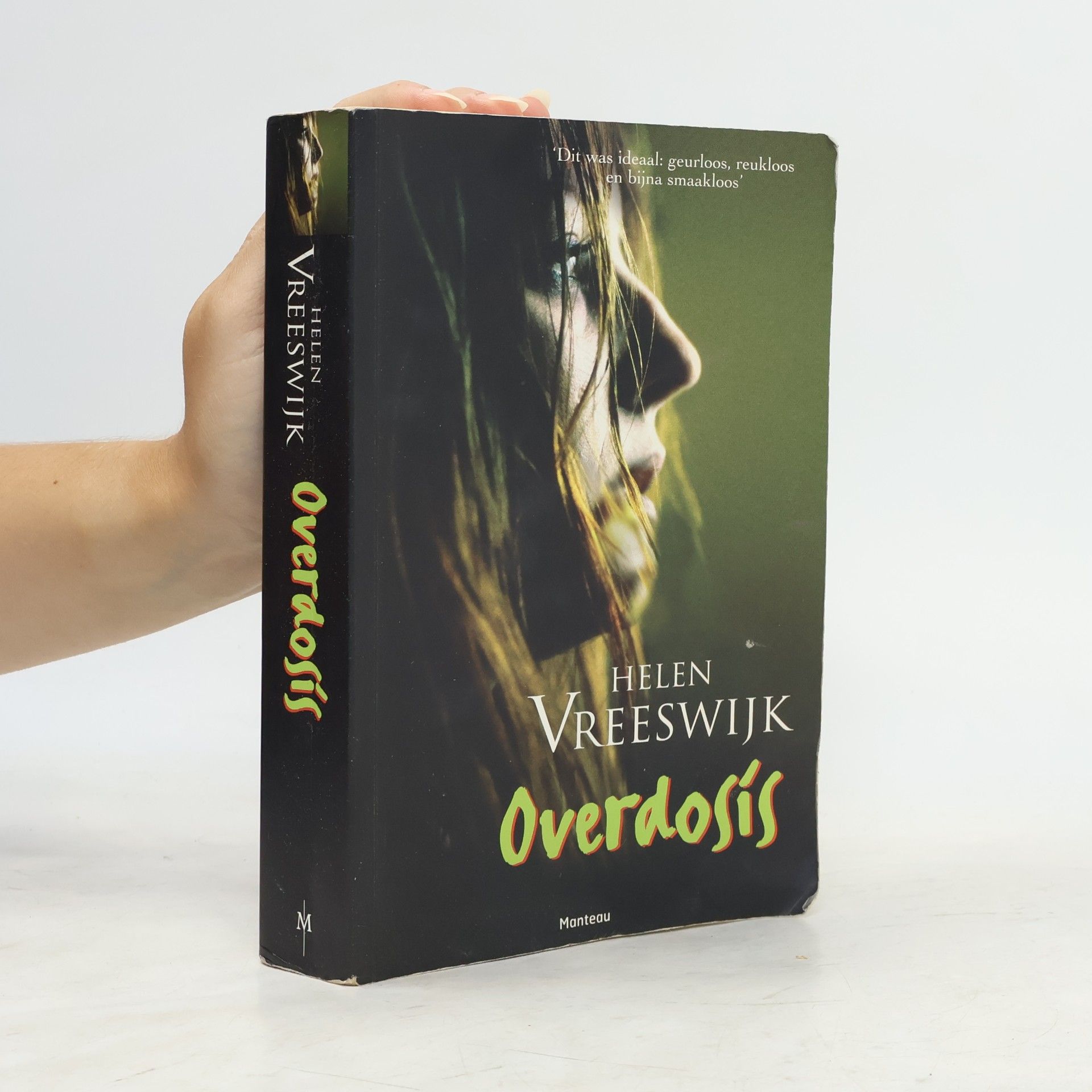 Helen Vreeswijk Overdosis