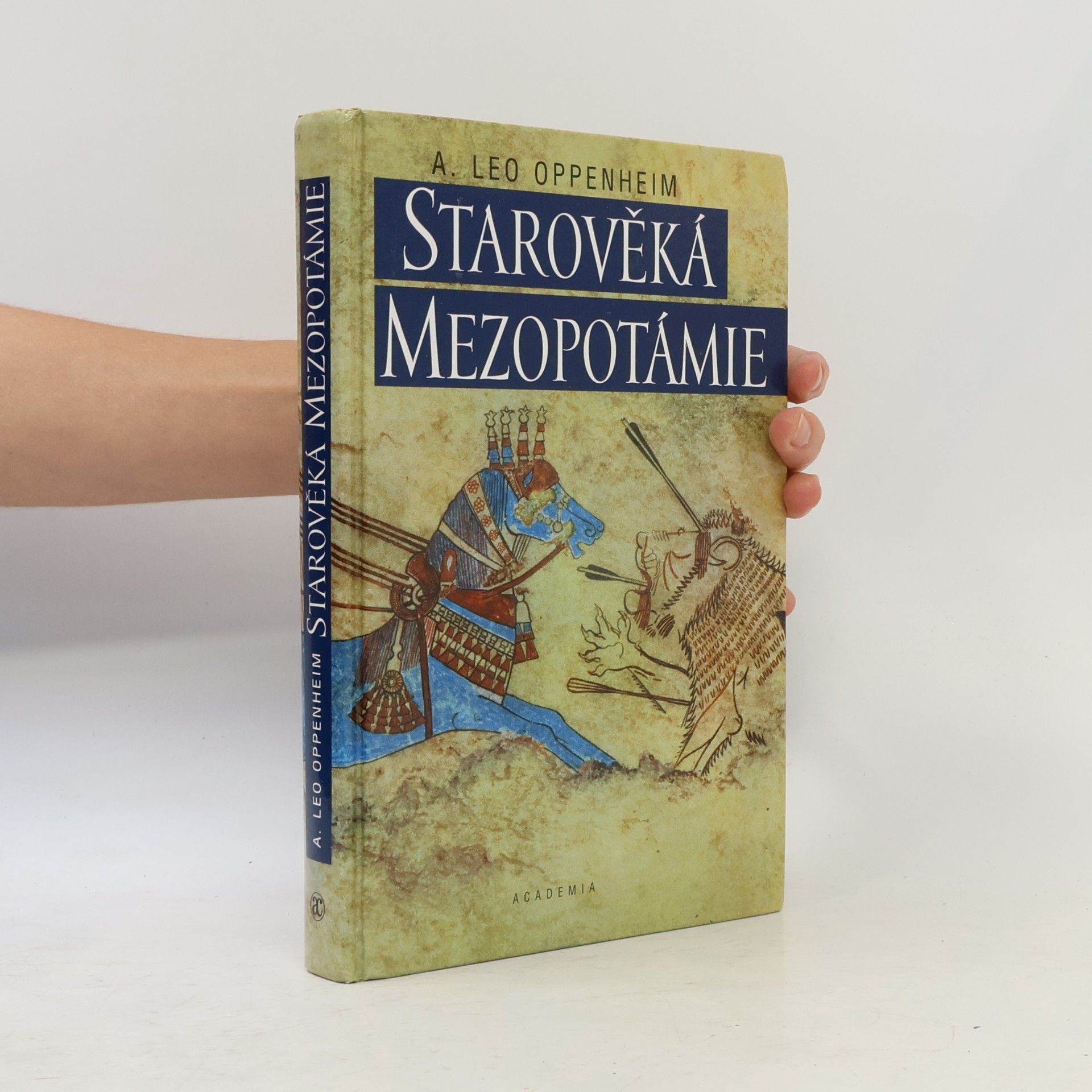 A. Leo Oppenheim Starověká Mezopotámie