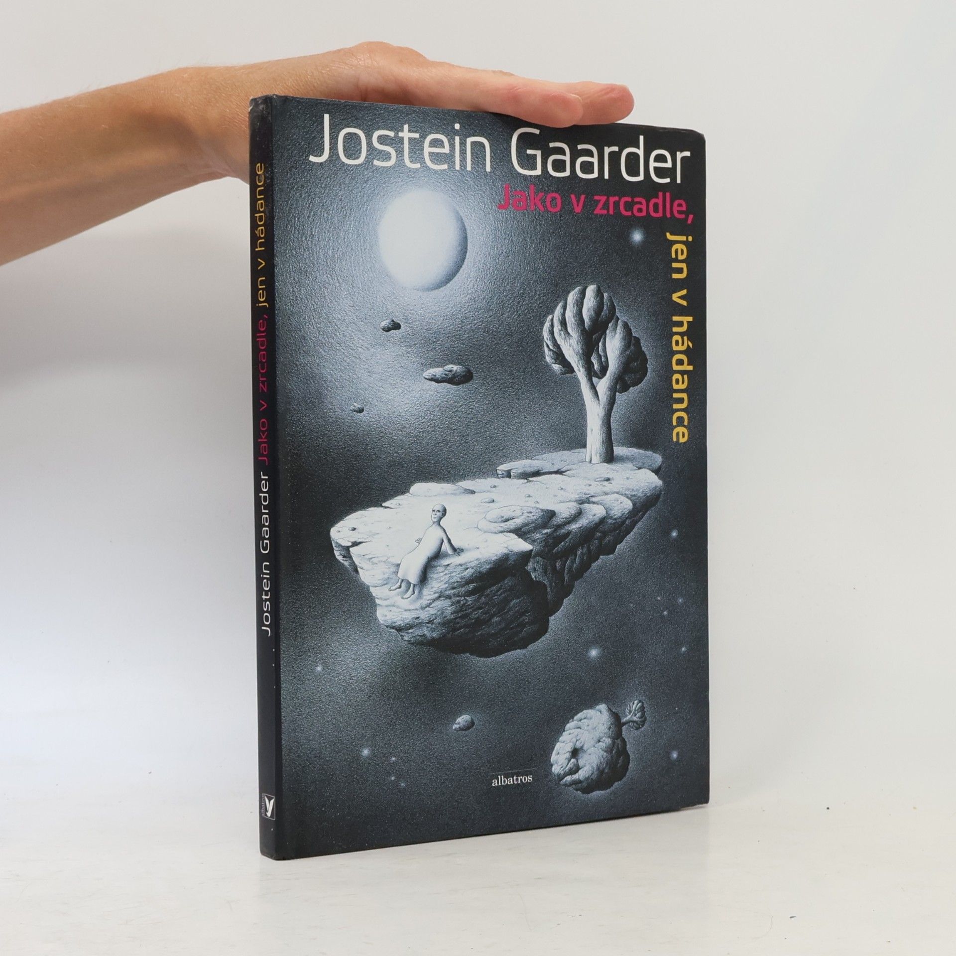 Jostein Gaarder Jako v zrcadle, jen v hádance