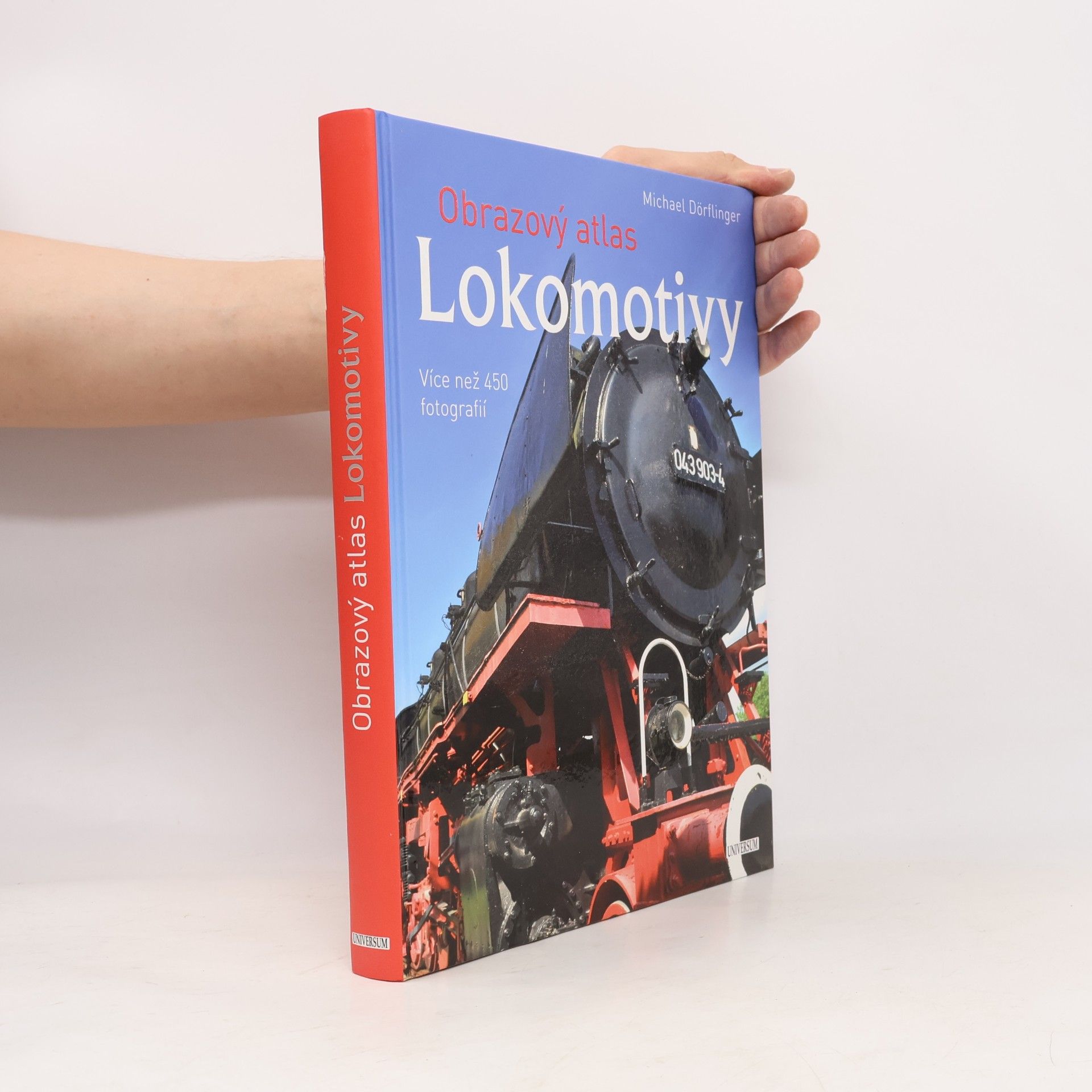 Michael Dörflinger Lokomotivy: Obrazový atlas