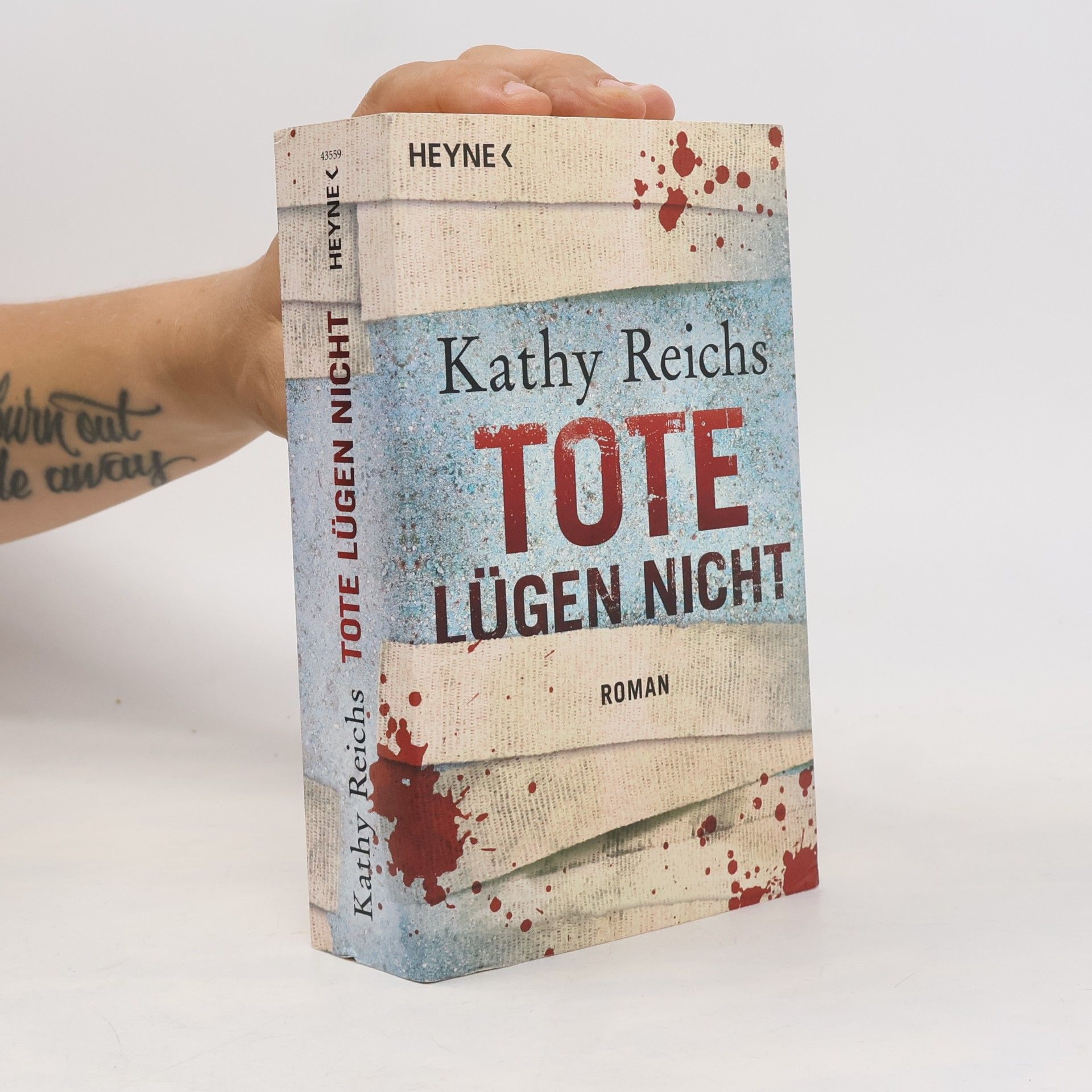 Kathy Reichs Tote lügen nicht