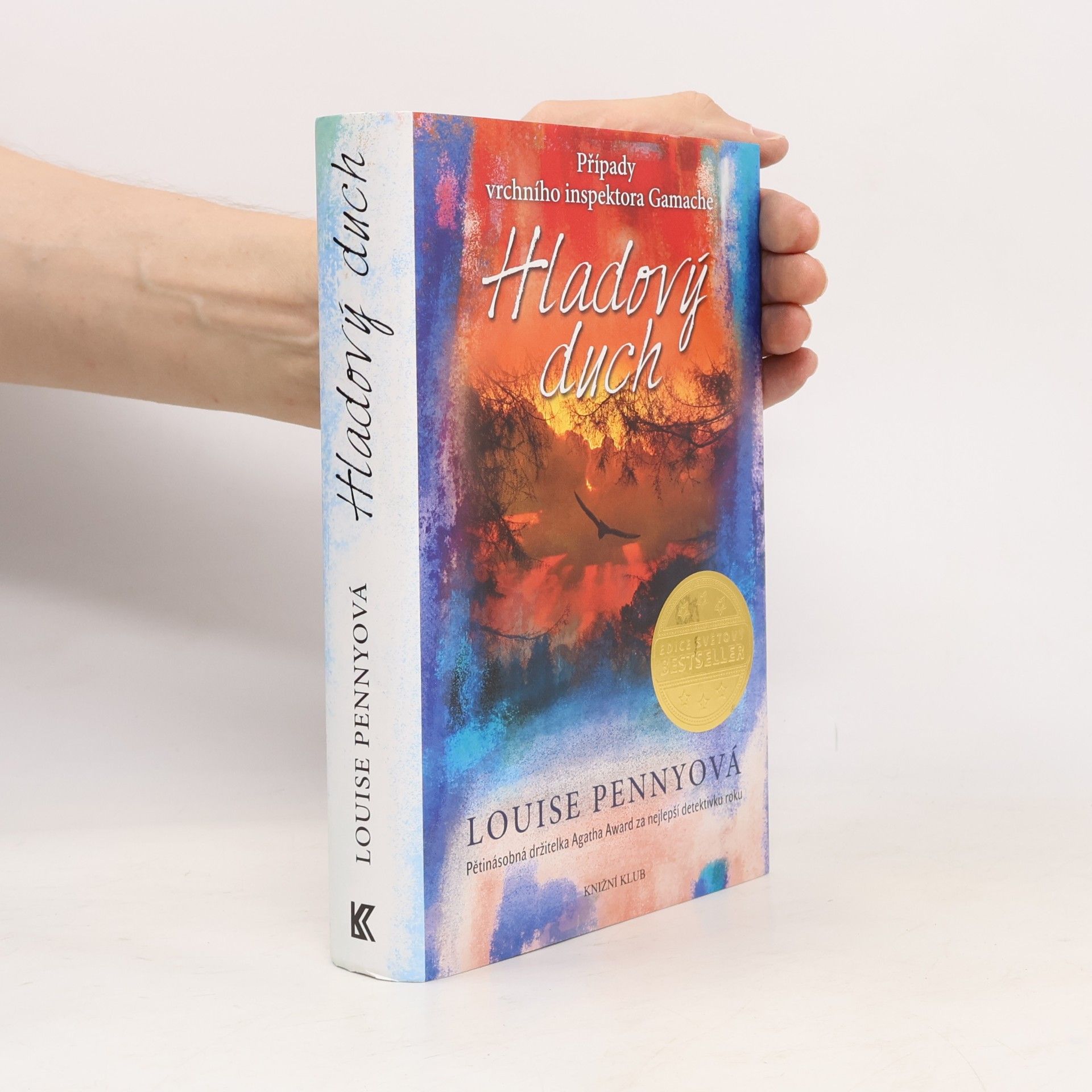 Louise Penny Hladový duch