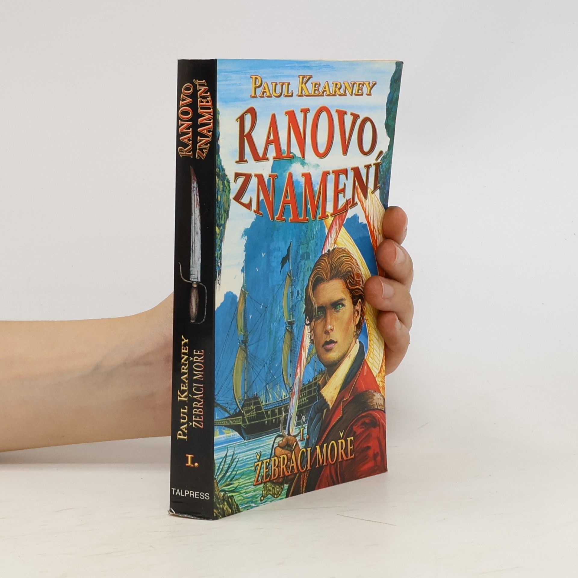 Paul Kearney Ranovo znamení