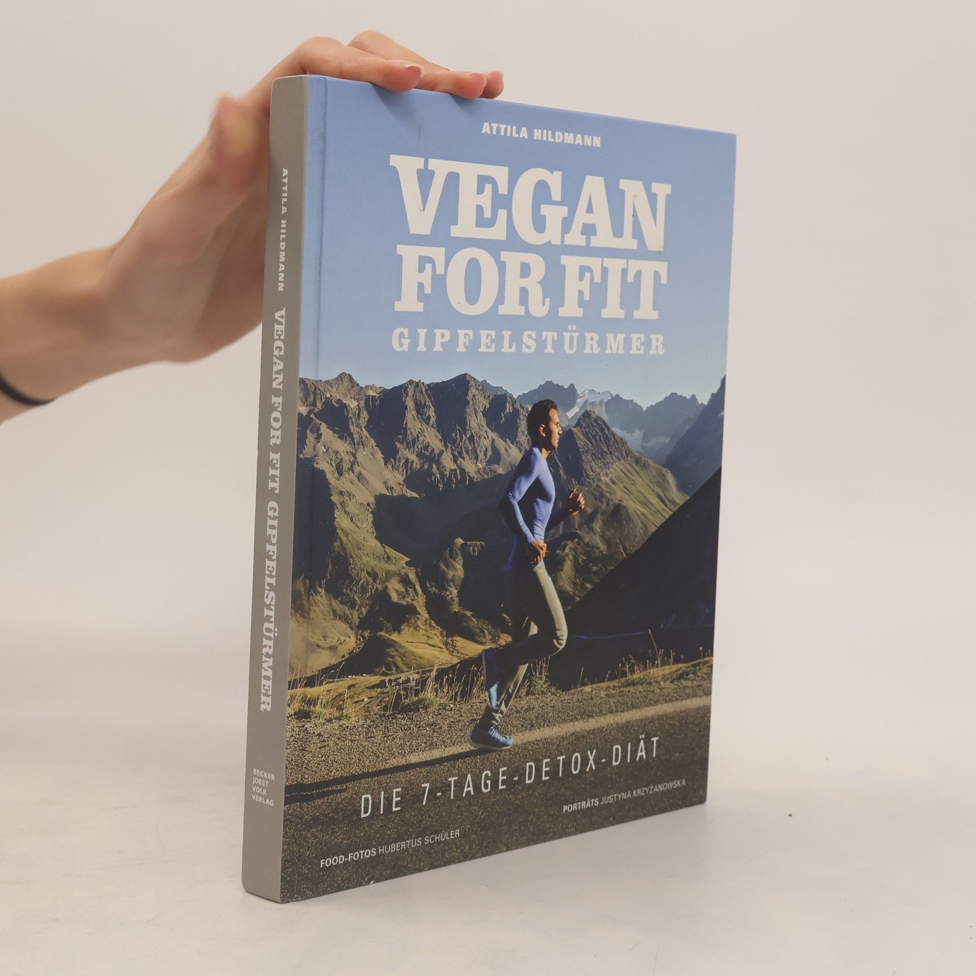 Attila Hildmann Vegan for fit - Gipfelstürmer