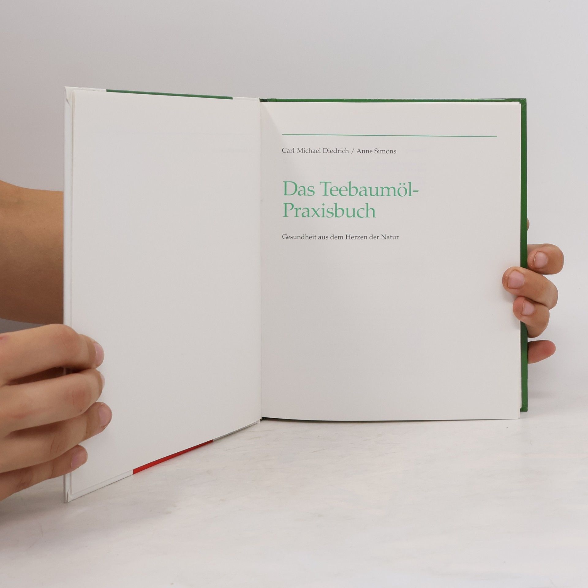 Carl-Michael Diedrich Das Teebaumöl-Praxisbuch