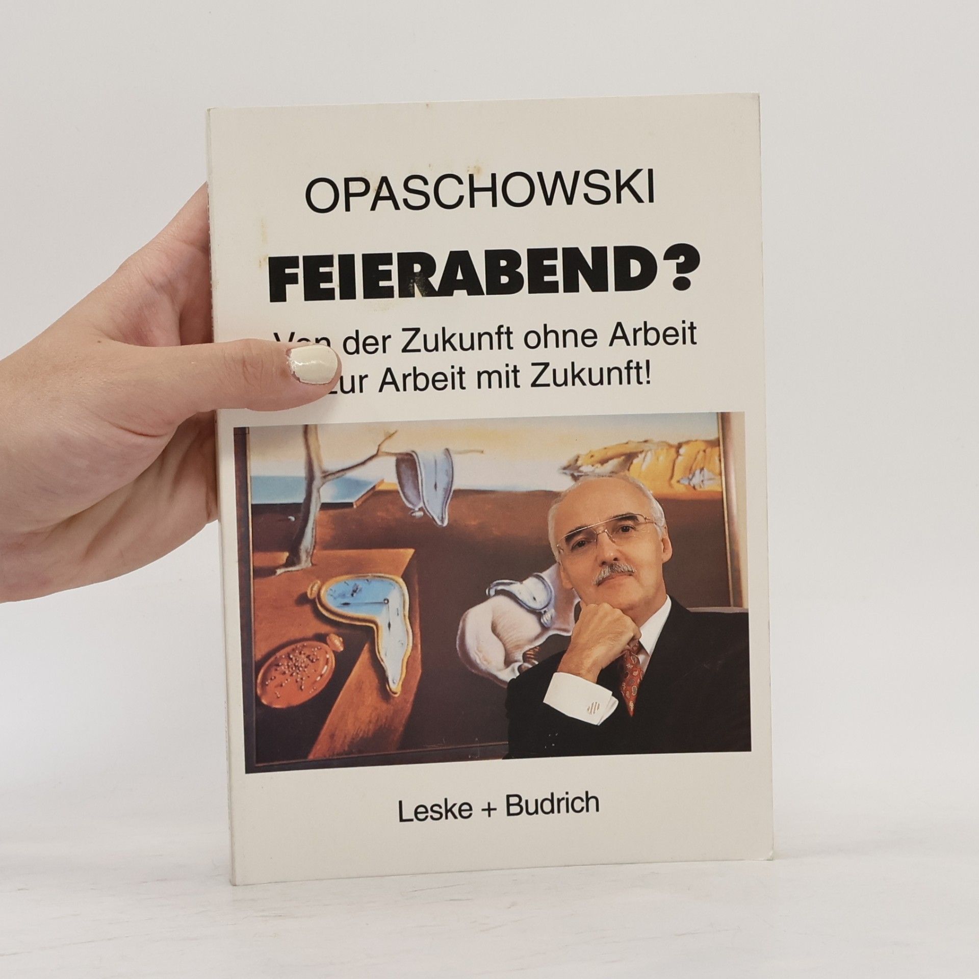 Horst W. Opaschowski Feierabend?