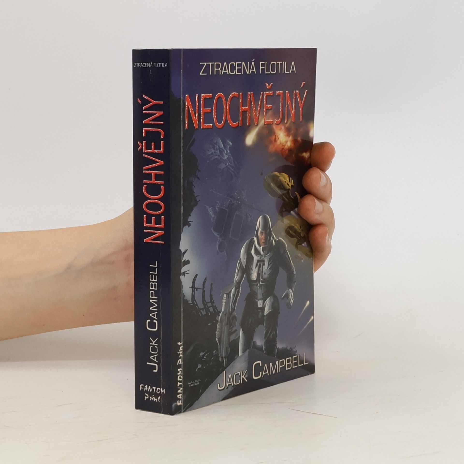 Jack Campbell Ztracená flotila. Neochvějný