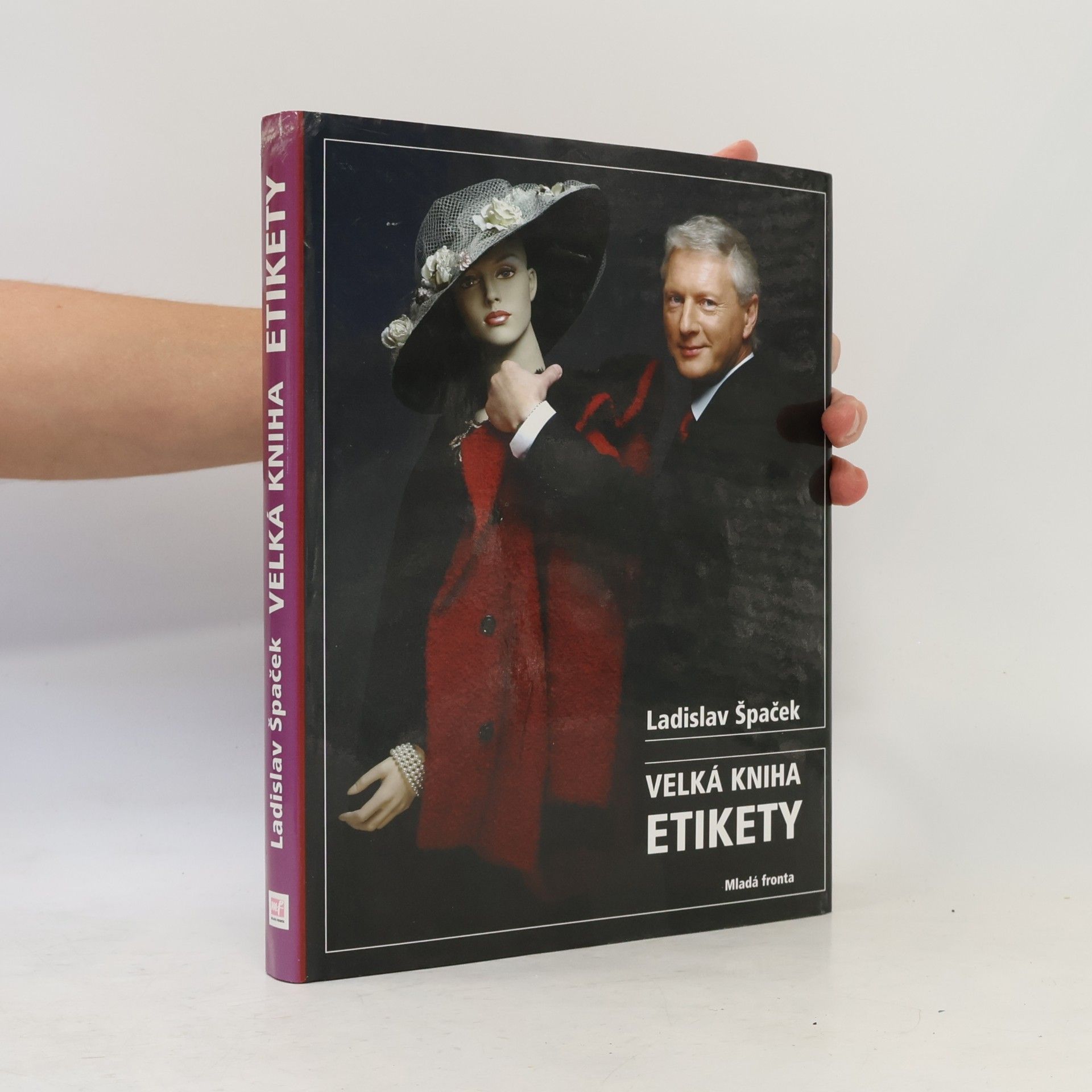 Ladislav Špaček Velká kniha etikety