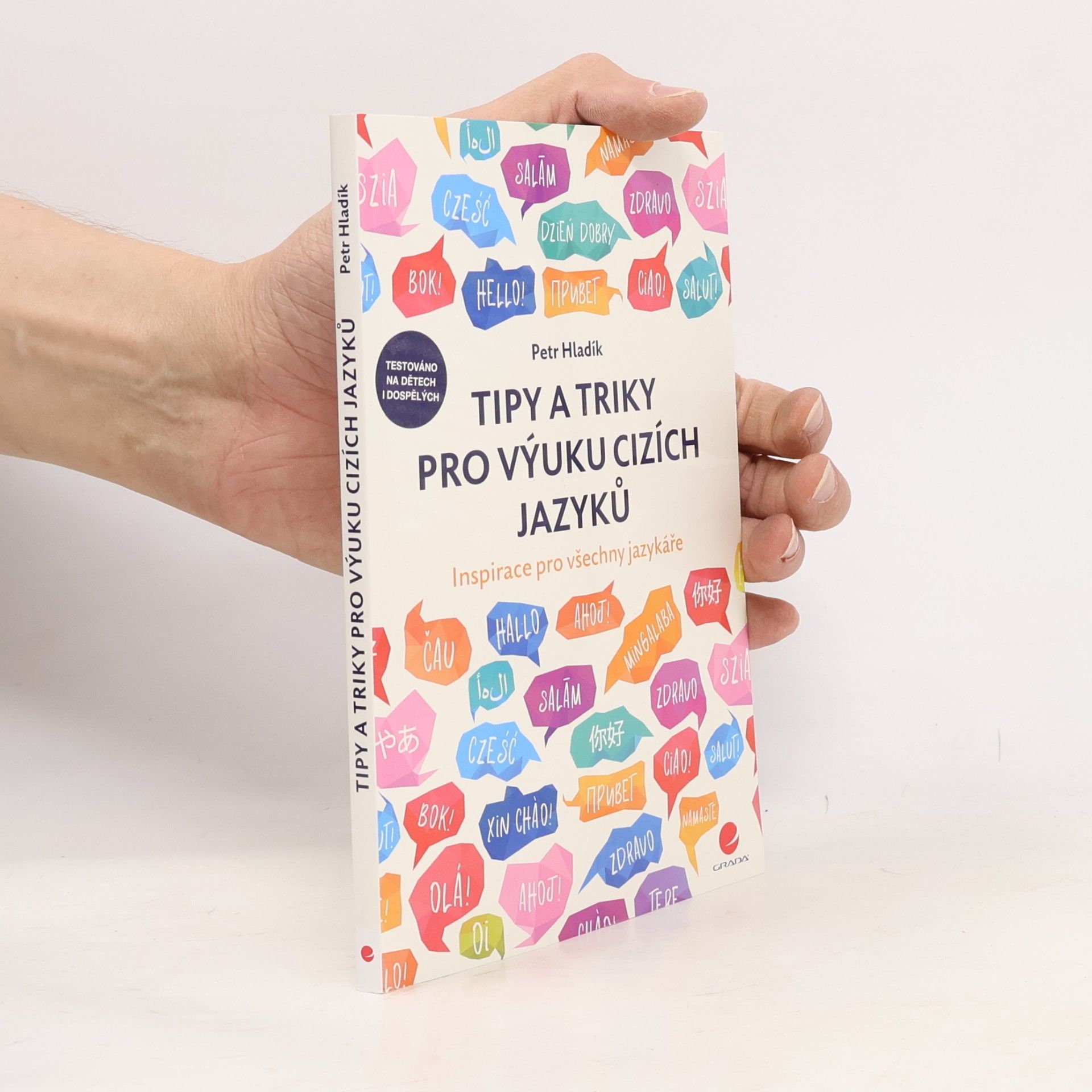 Petr Hladík Tipy a triky pro výuku cizích jazyků