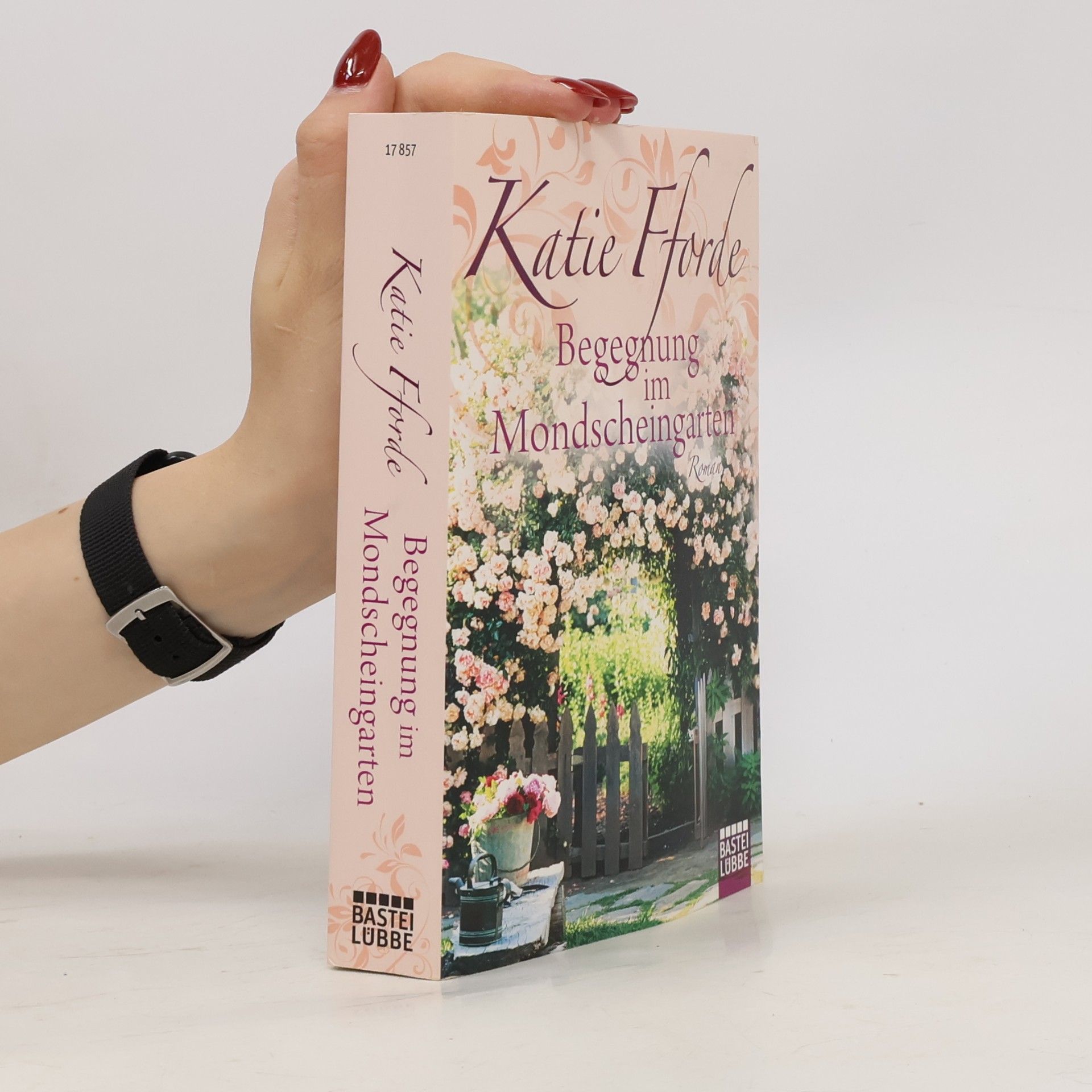 Katie Fforde Begegnung im Mondscheingarten