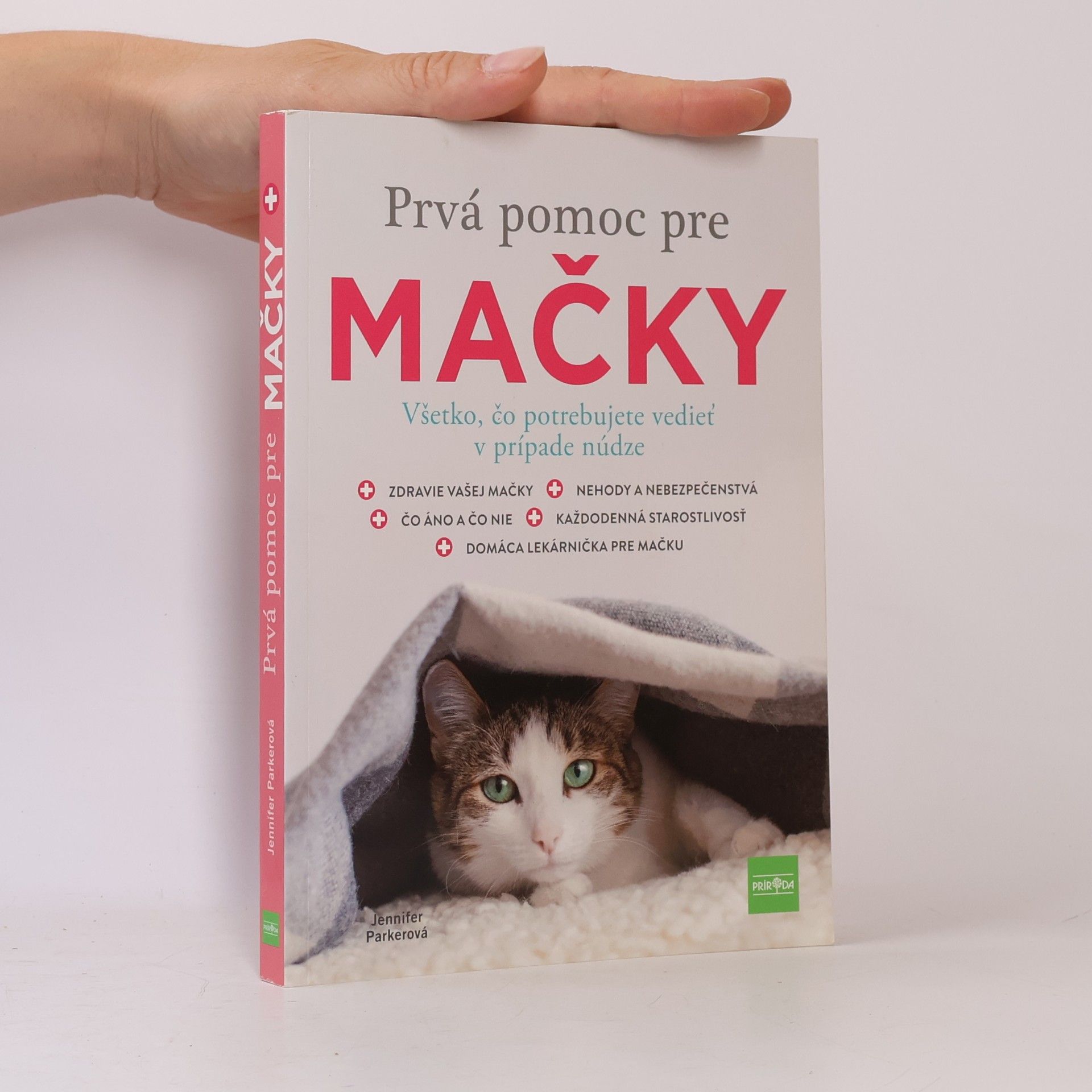 Jennifer Parker Prvá pomoc pre mačky