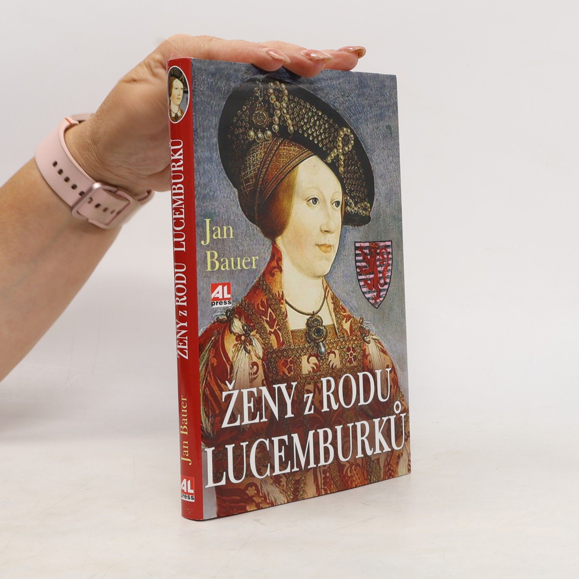 Jan Bauer Ženy z rodu Lucemburků