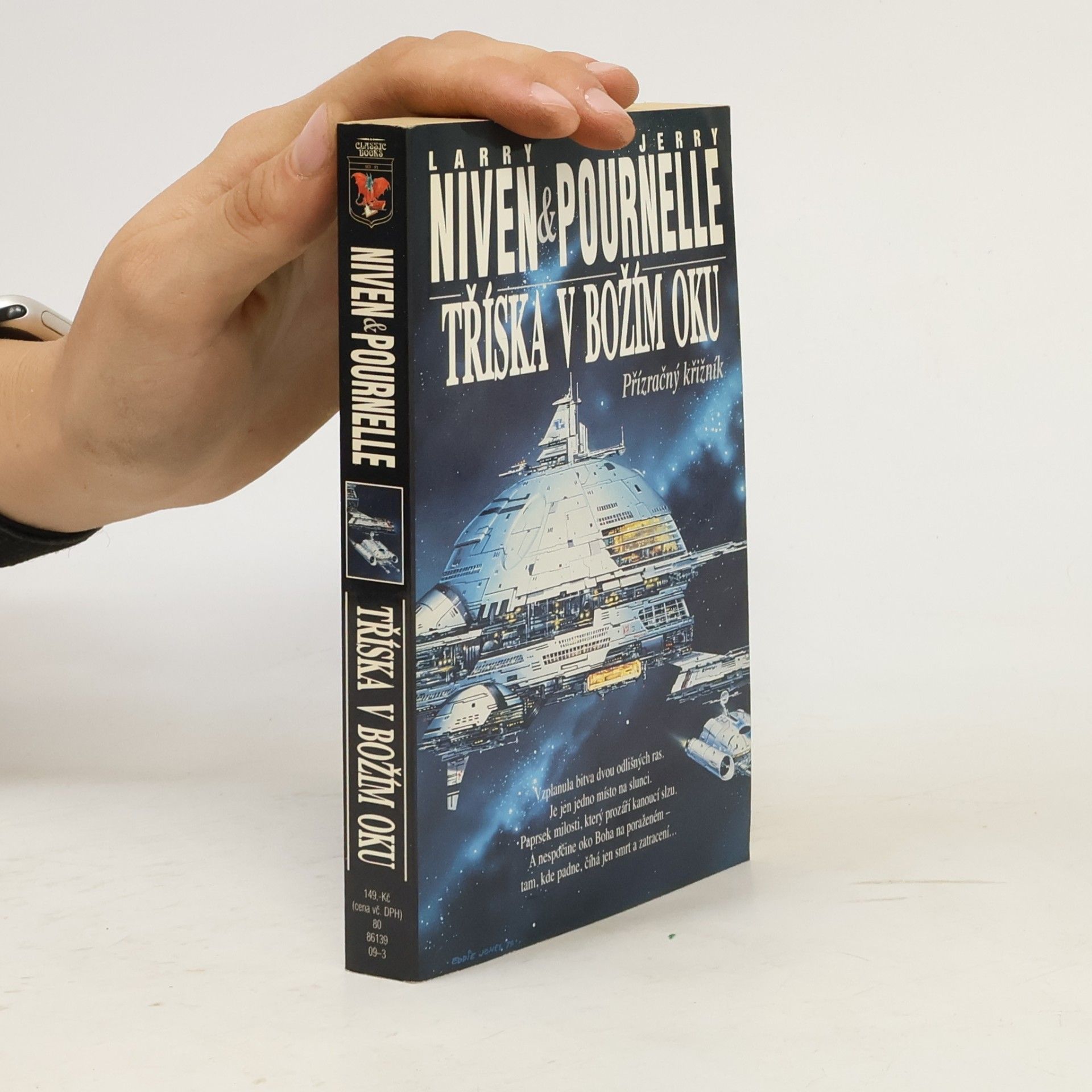 Jerry Pournelle Tříska v božím oku. Díl 2. Přízračný křižník