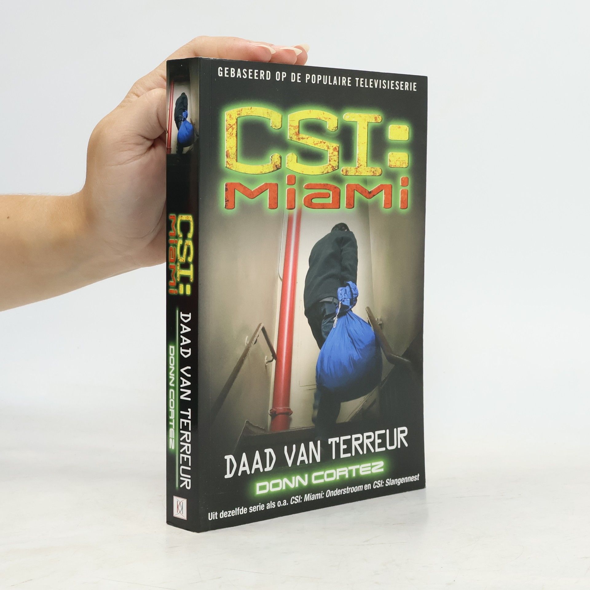 Donn Cortez CSI: Miami: Daad van terreur
