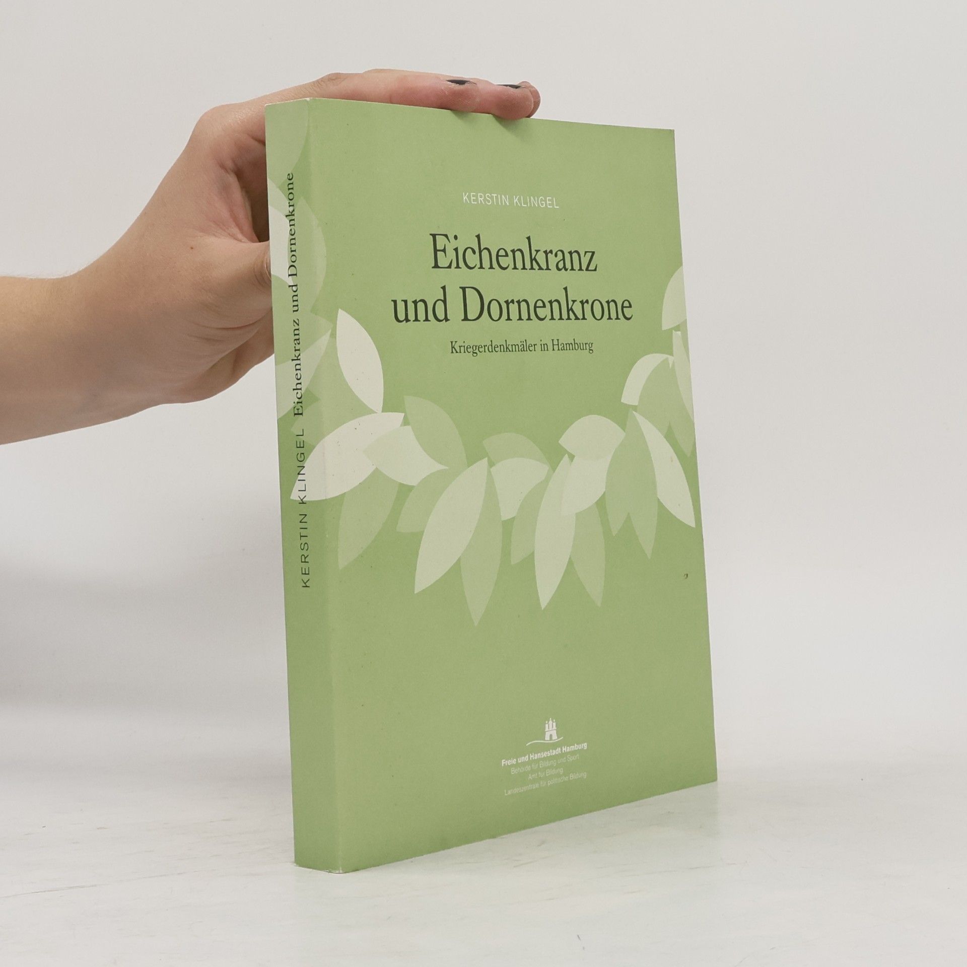 Kerstin Klingel Eichenkranz und Dornenkrone