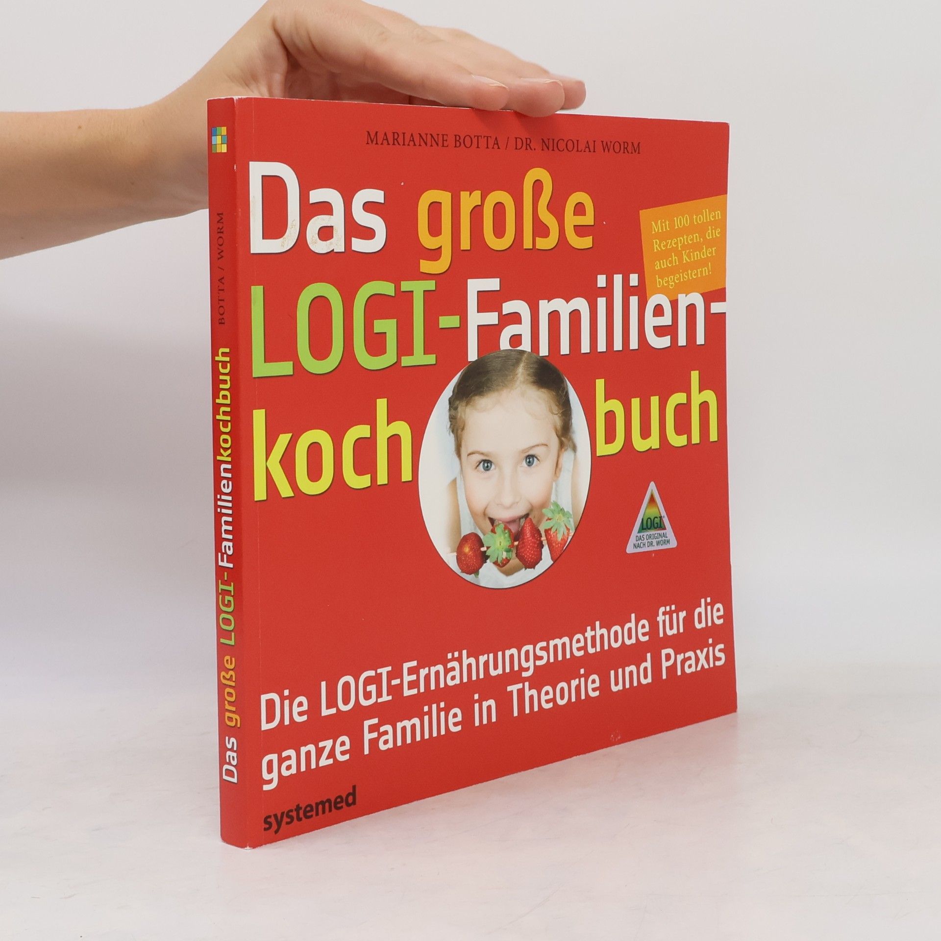 Nicolai Worm Das große LOGI-Familienkochbuch