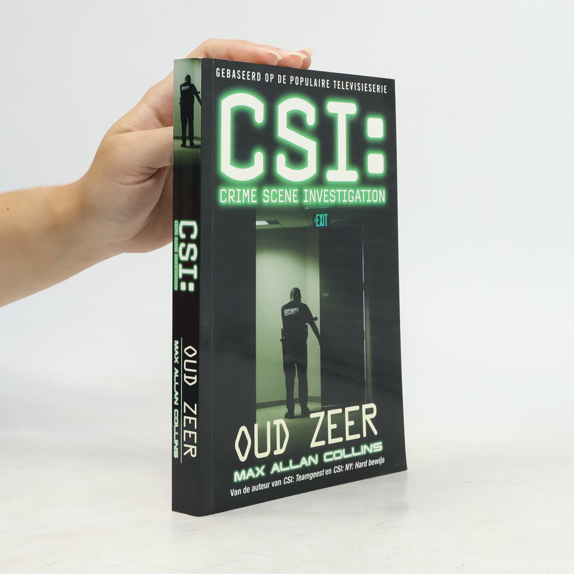 Max Allan Collins CSI: Oud Zeer