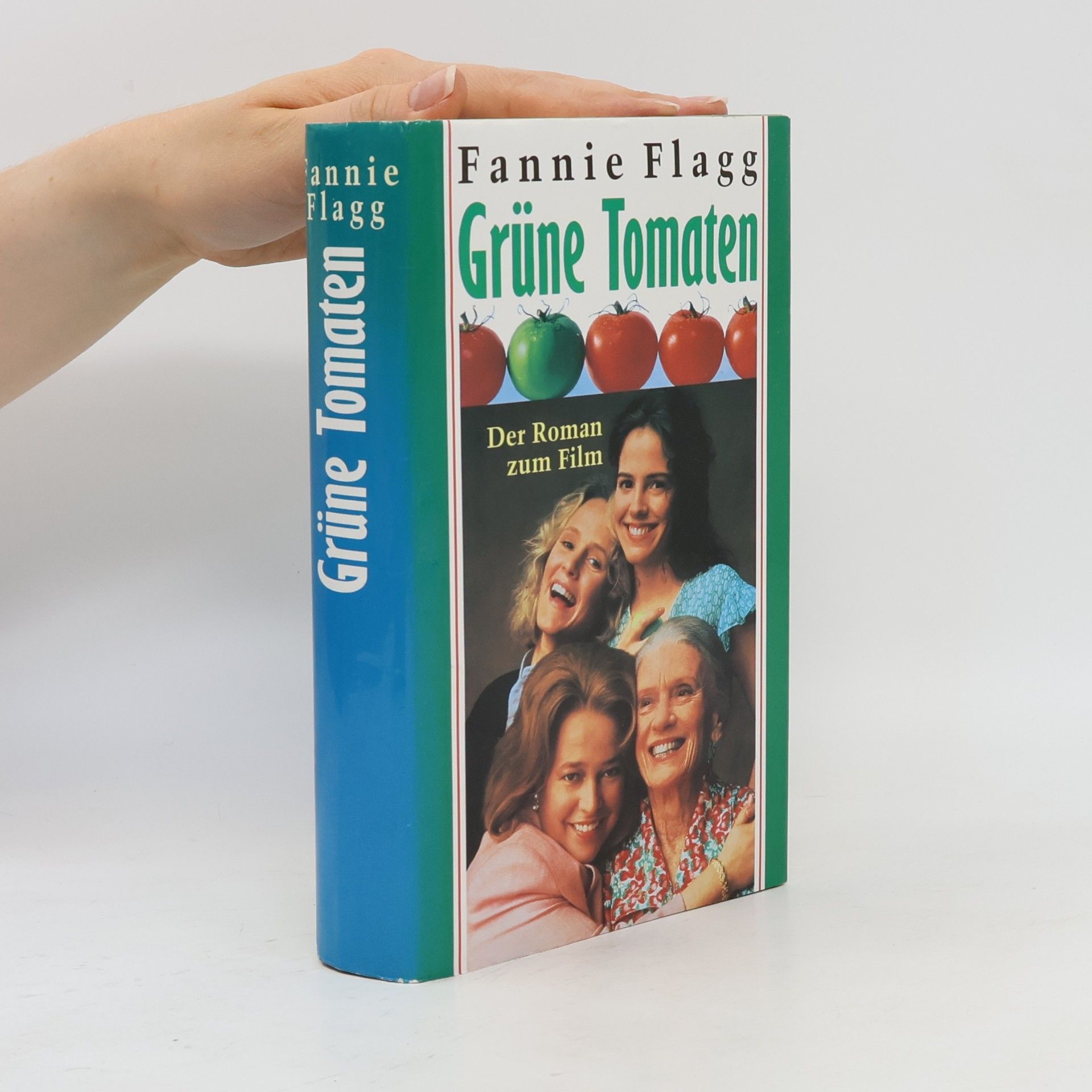 Fannie Flagg Grüne Tomaten