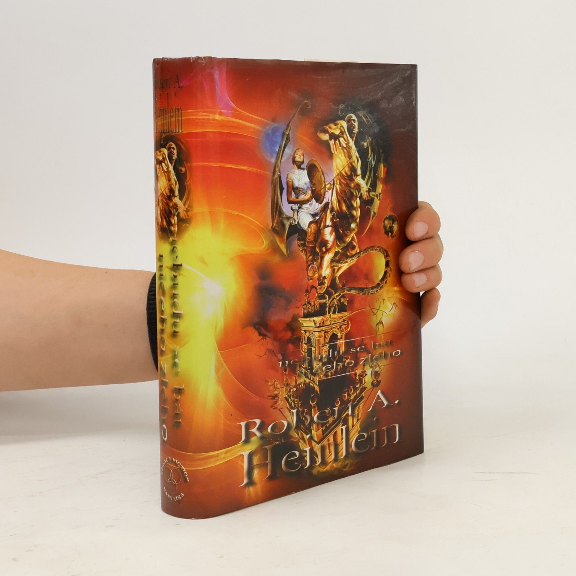 Robert A. Heinlein Nebudu se bát ničeho zlého