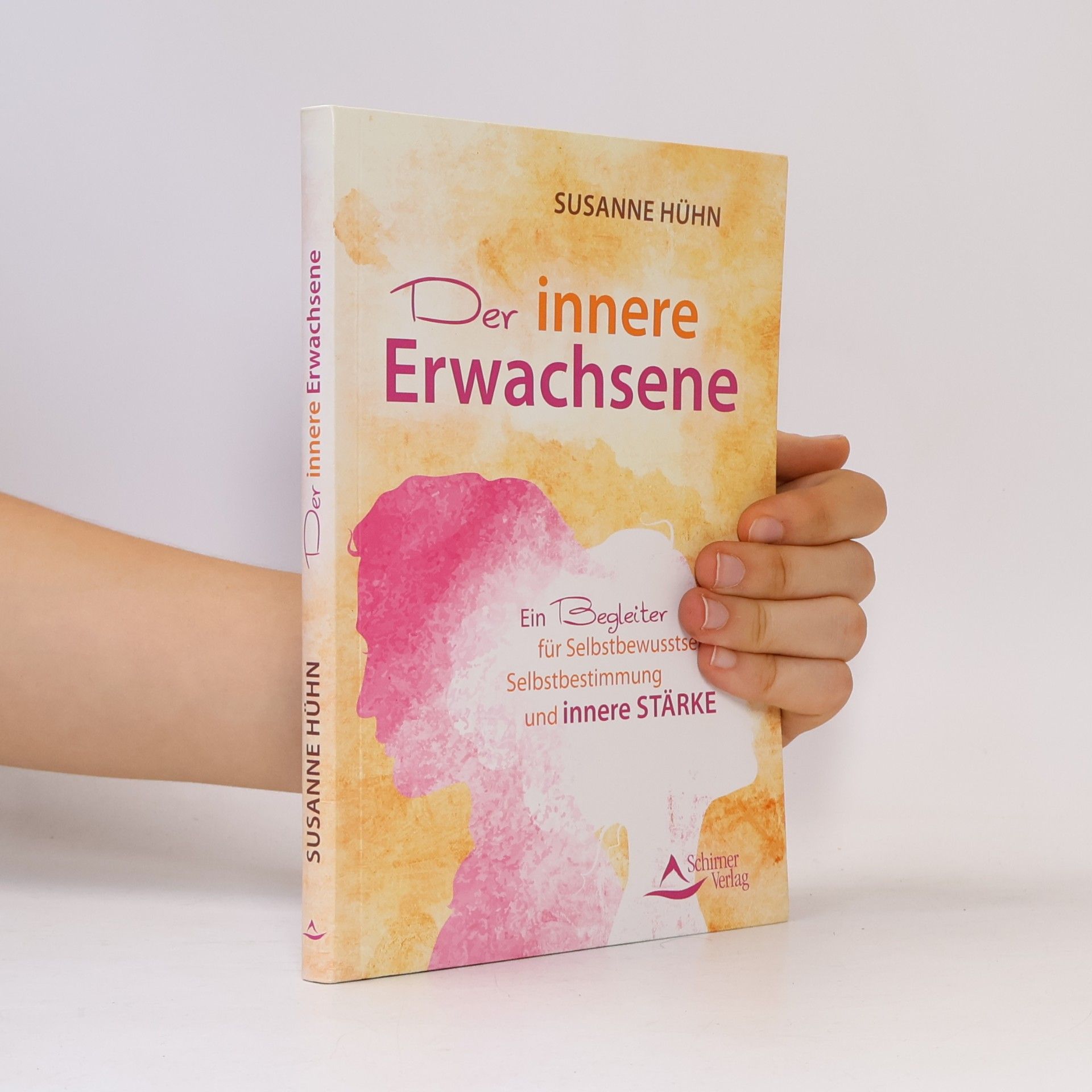 Susanne Hühn Der innere Erwachsene