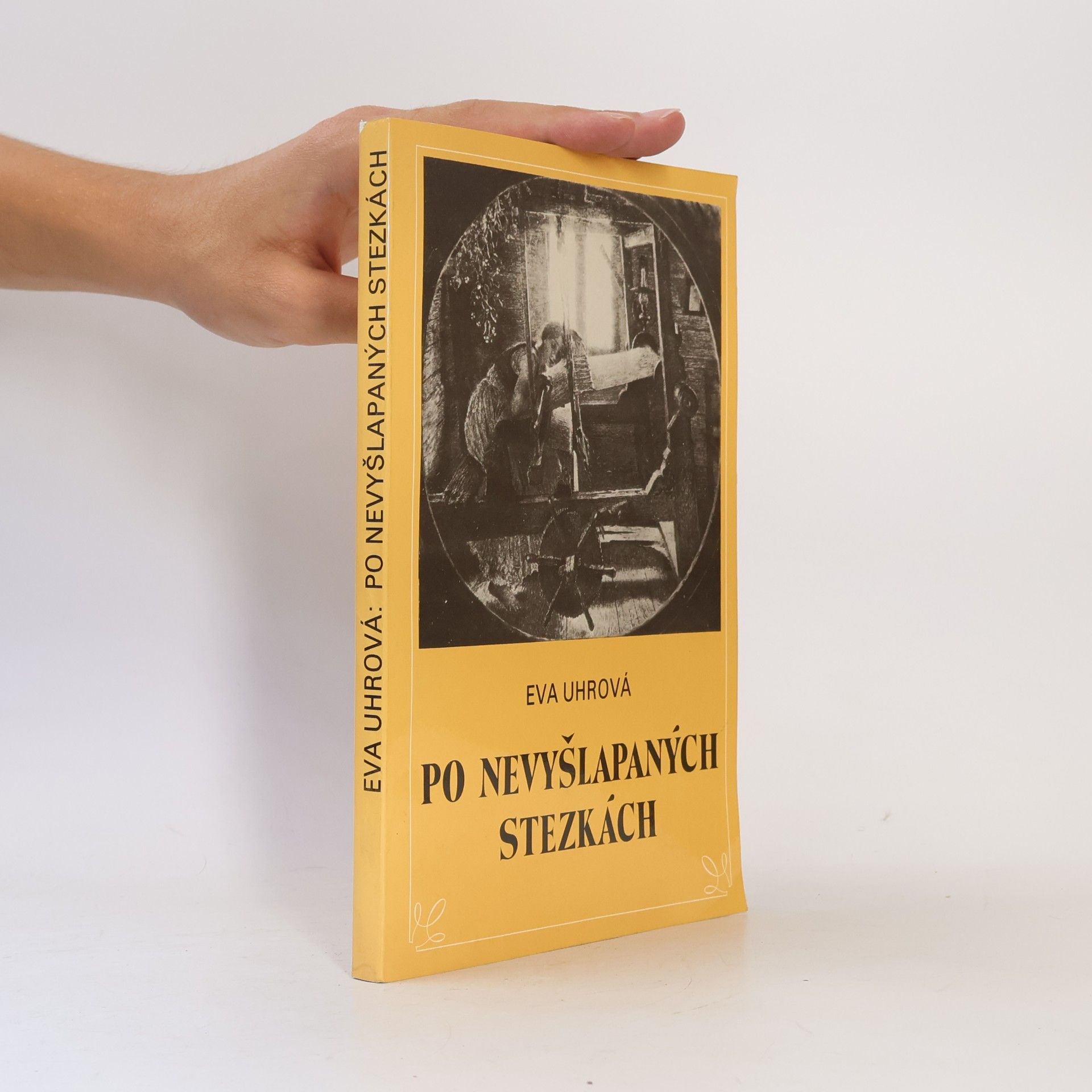 Eva Uhrová Po nevyšlapaných stezkách