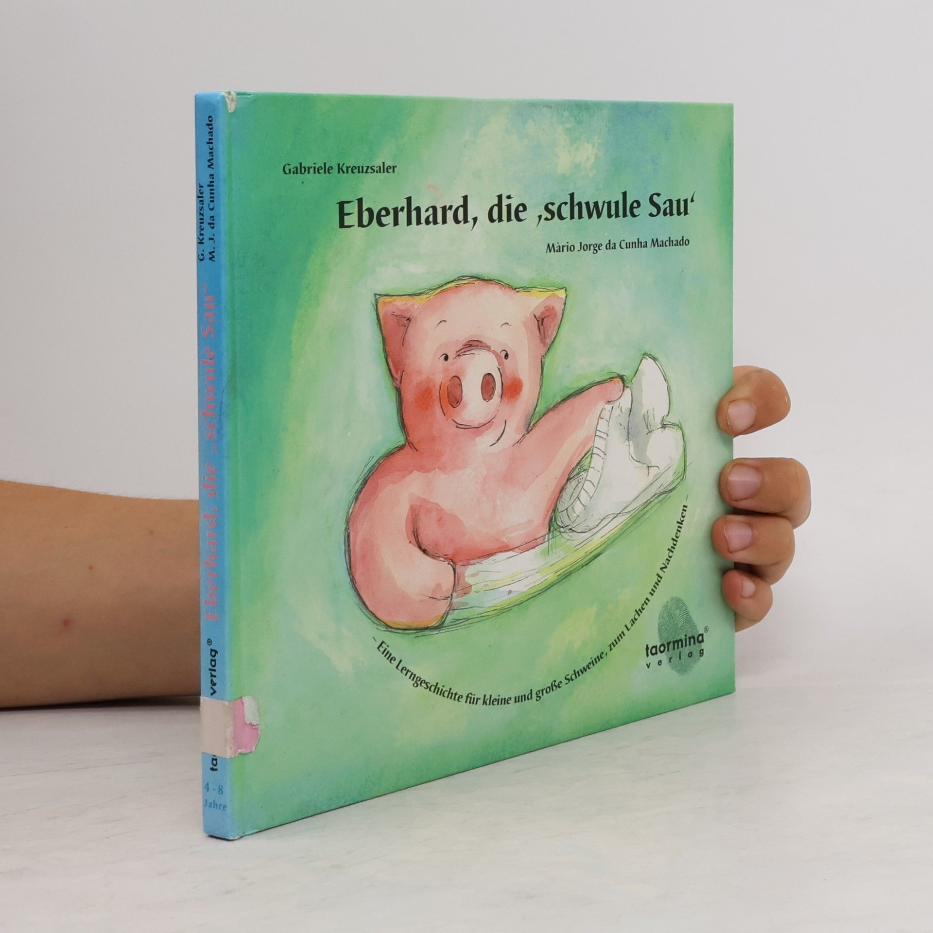 Gabriele Kreuzsaler Eberhard, die schwule Sau