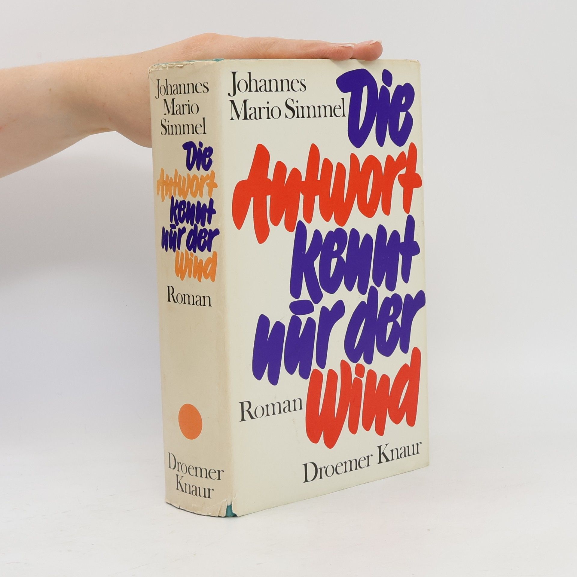 Johannes Mario Simmel Die Antwort kennt nur der Wind