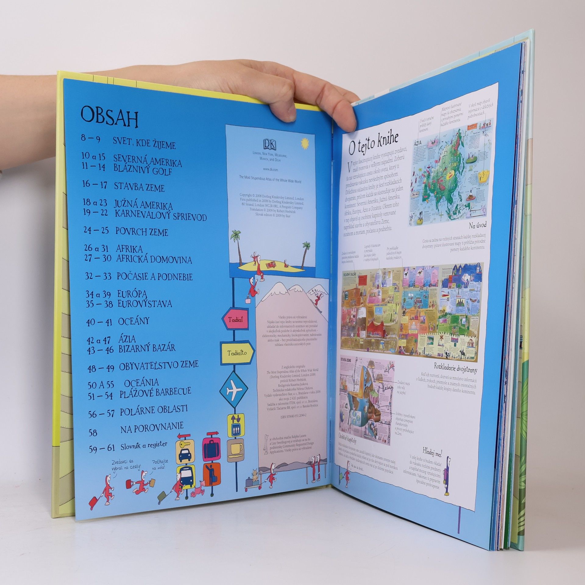 Lisa Swerling Najpestrejší atlas sveta ocami zvedavcov