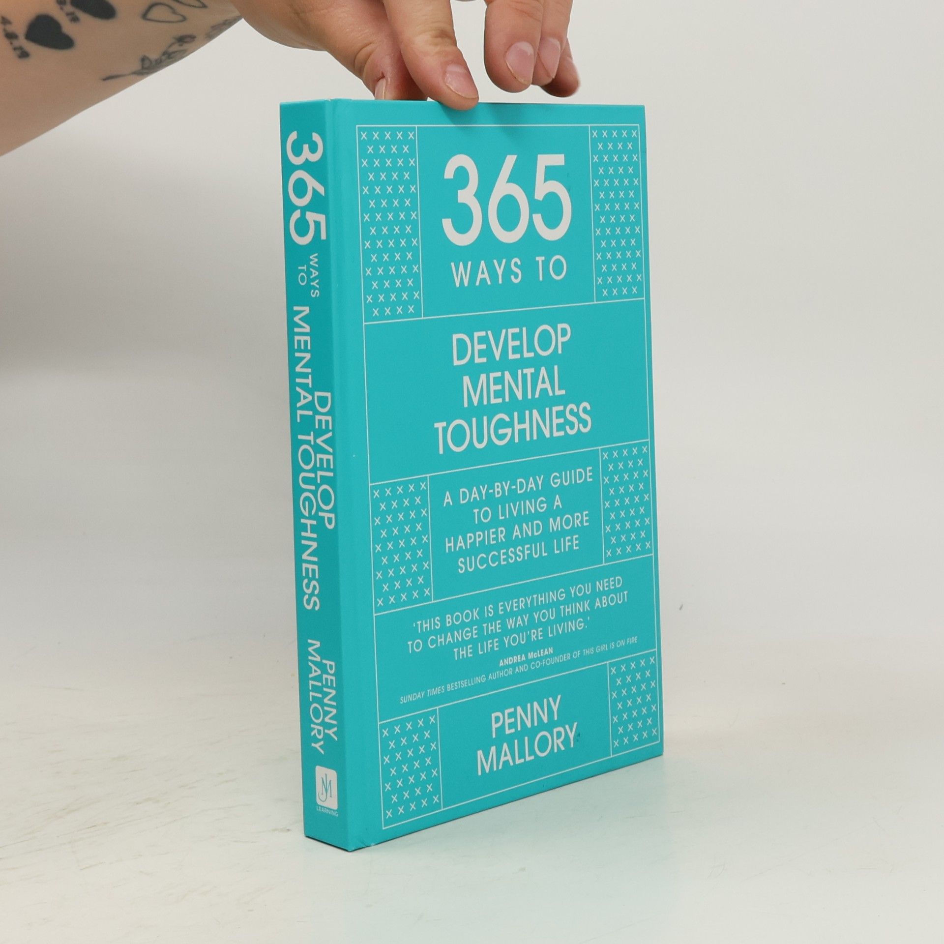 Mallory Penny 365 Ways to Develop Mental Toughness