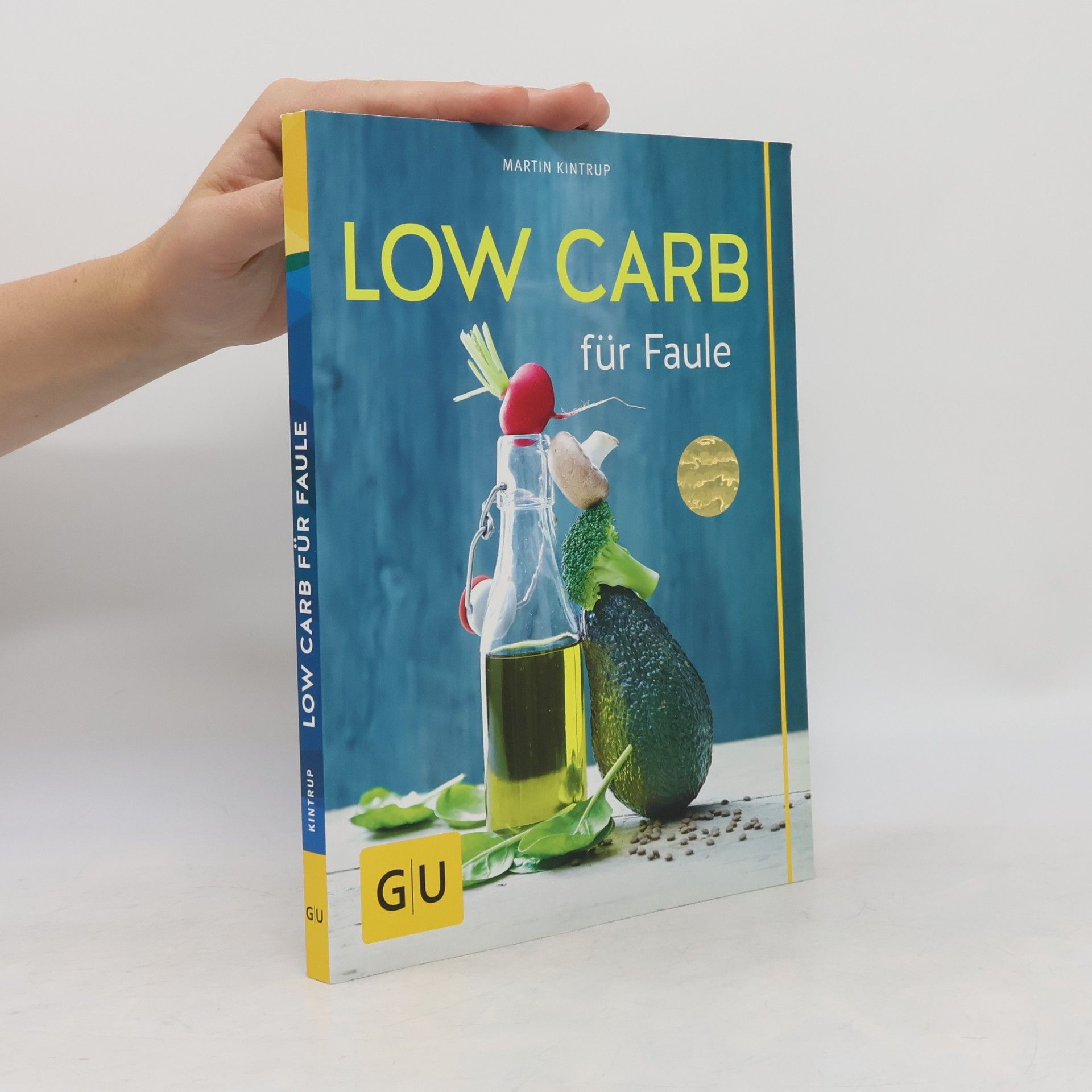 Martin Kintrup Low carb für Faule