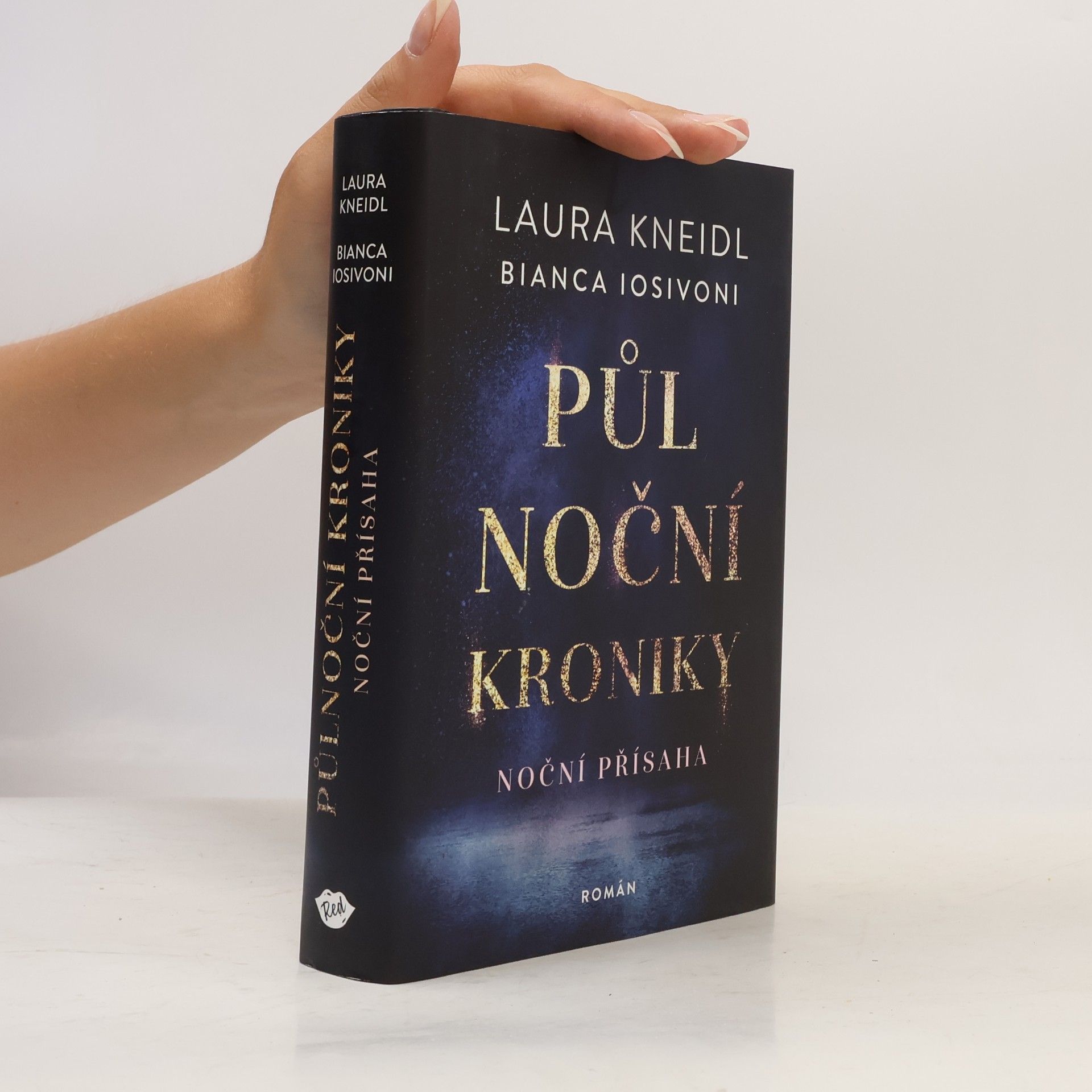 Bianca Iosivoni Půlnoční kroniky. Noční přísaha