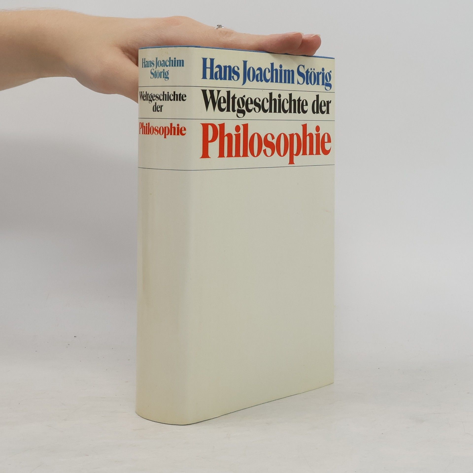 Hans Joachim Störig Weltgeschichte der Philosophie