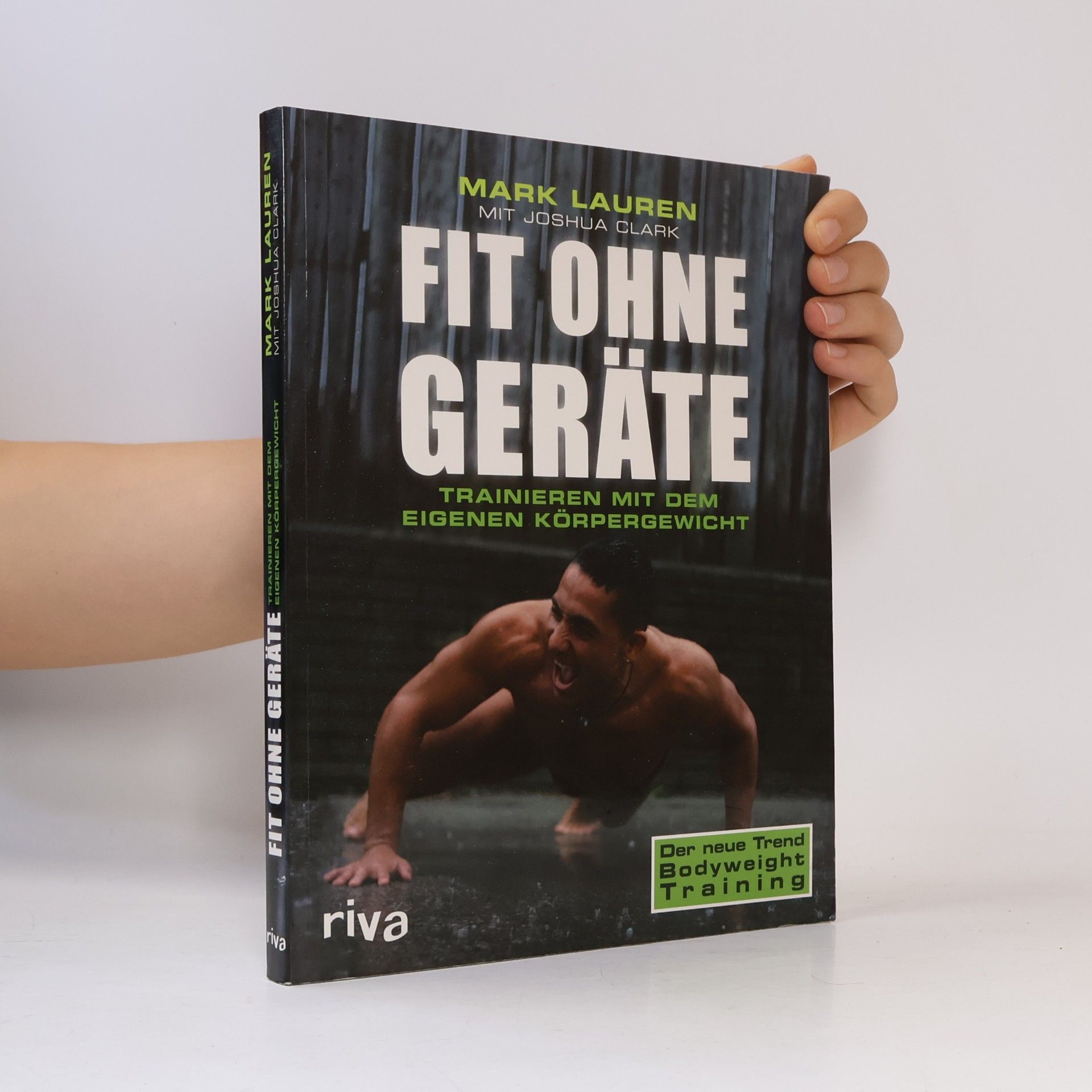 Mark Lauren Fit ohne Geräte