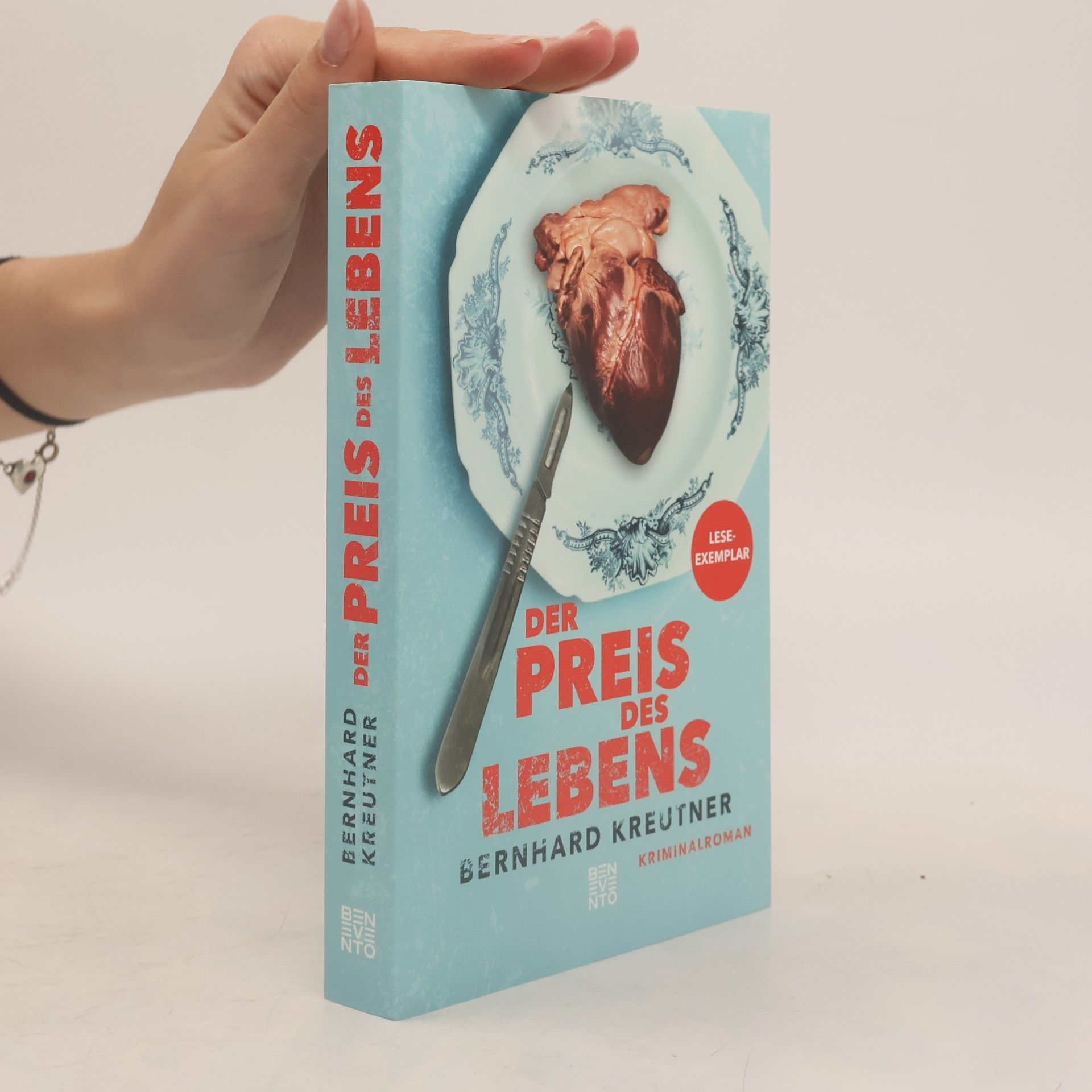 Bernhard Kreutner Der Preis des Lebens